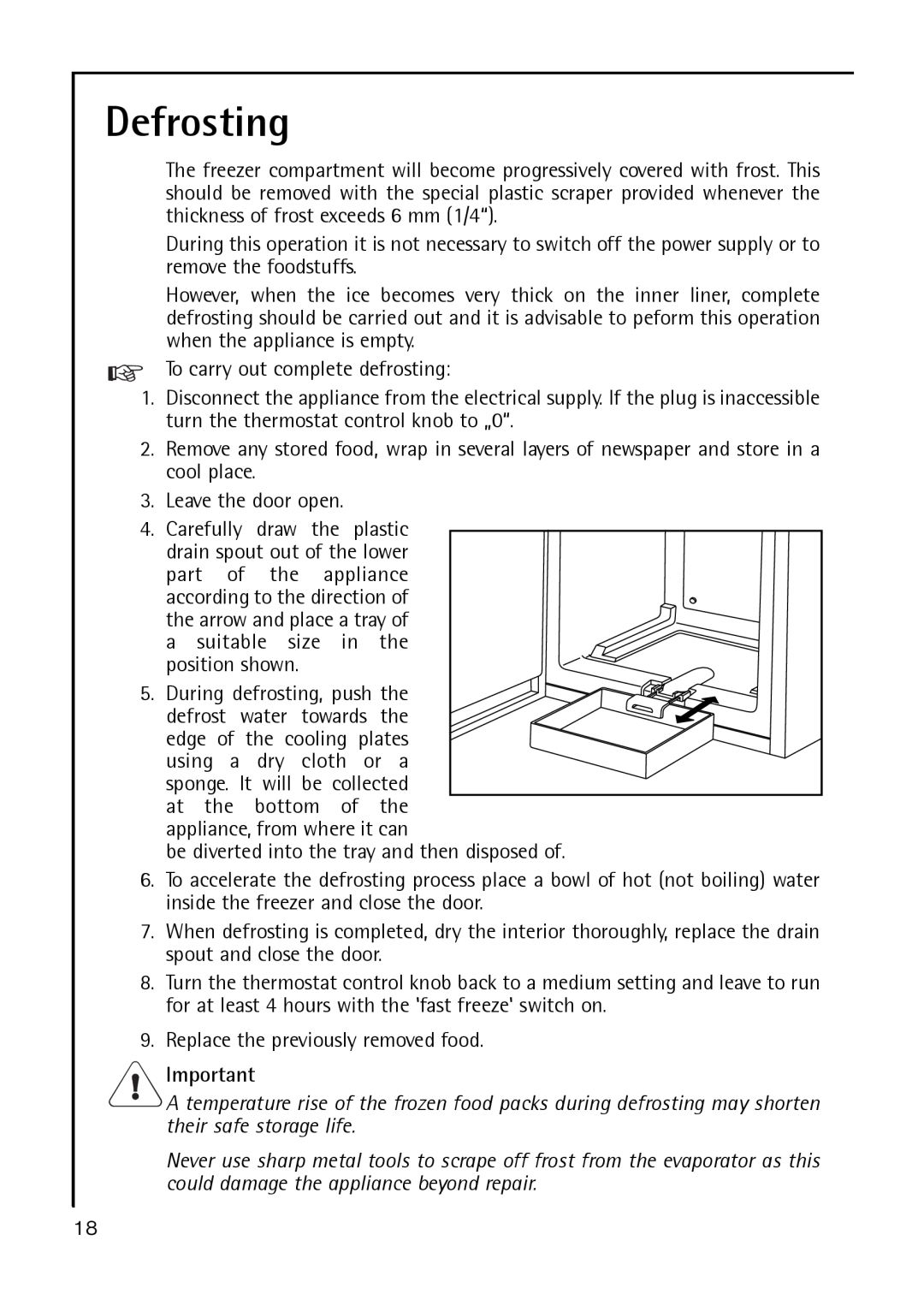 Electrolux A 40100 GS operating instructions Defrosting 