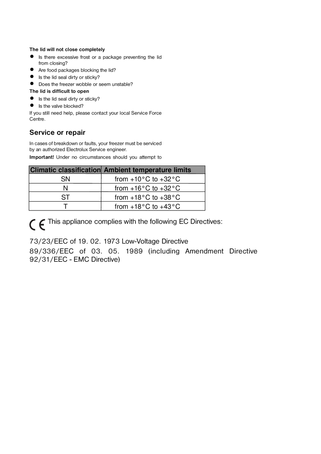 Electrolux A 40230 GT, A 40270 GT user manual Service or repair, Lid will not close completely, Lid is difficult to open 