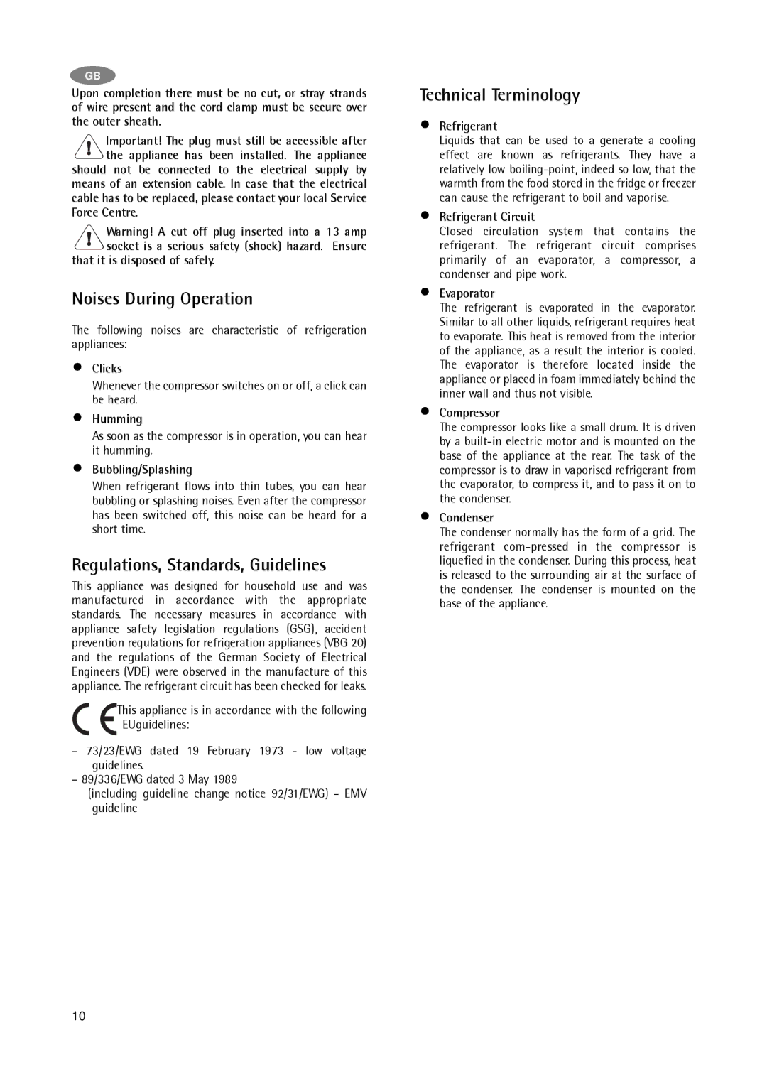 Electrolux A 75100 GA3 Noises During Operation, Regulations, Standards, Guidelines, Technical Terminology 