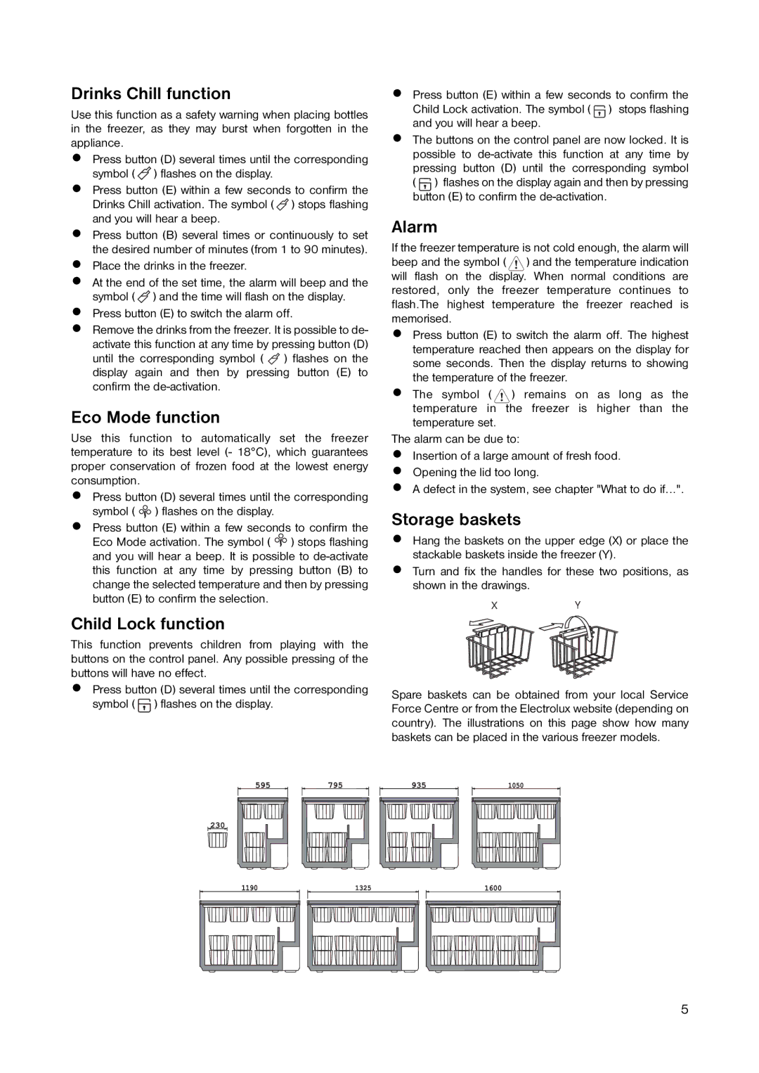 Electrolux A 85230 GT, A 85200 GT Drinks Chill function, Eco Mode function, Child Lock function, Alarm, Storage baskets 