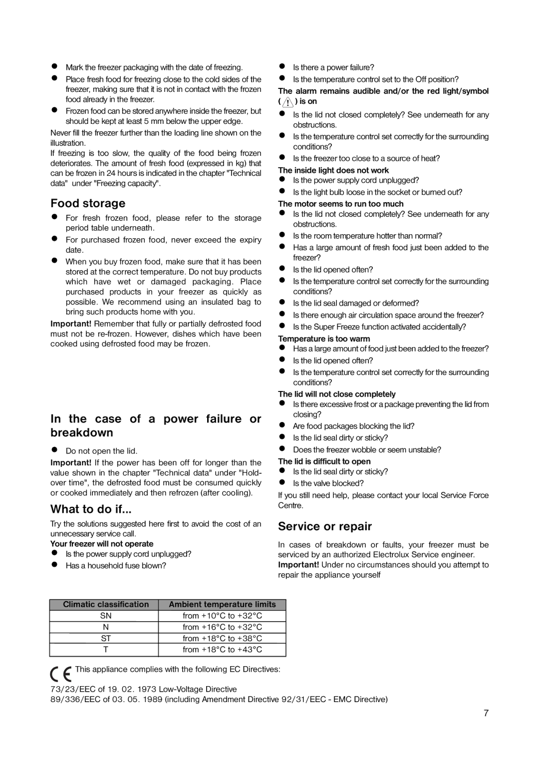 Electrolux A 85230 GT, A 85200 GT Food storage, Case of a power failure or breakdown, What to do if, Service or repair 