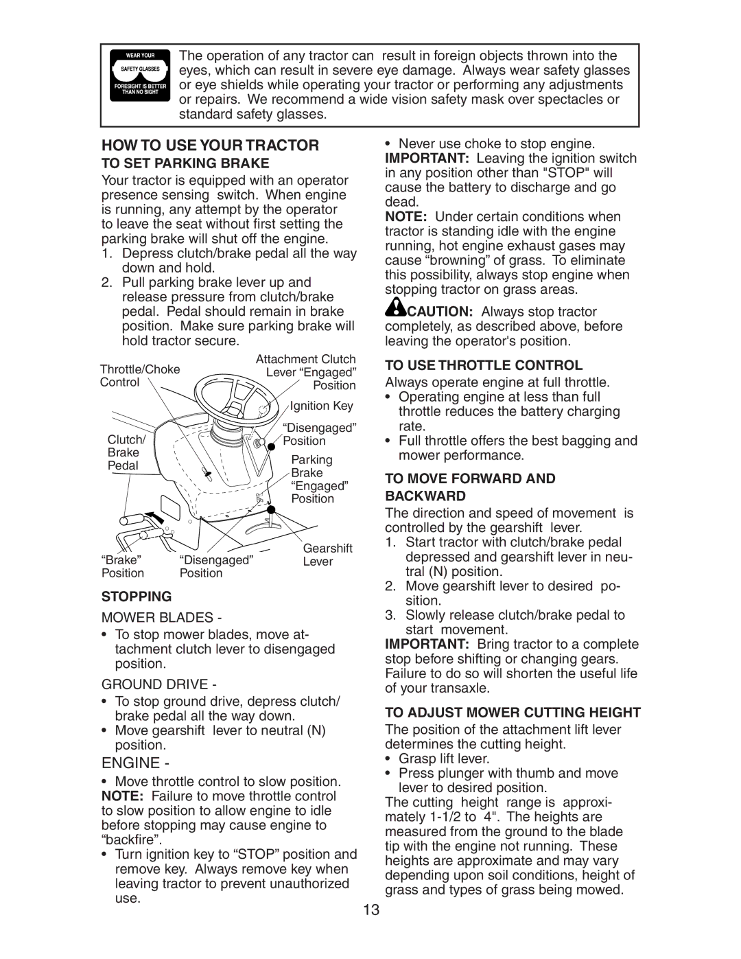 Electrolux AG15538A manual HOW to USE Your Tractor 