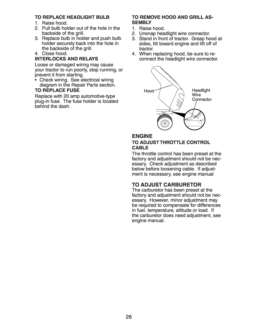 Electrolux AG15538A manual To Adjust Carburetor, To Replace Headlight Bulb, Interlocks And Relays, To Replace Fuse, Engine 