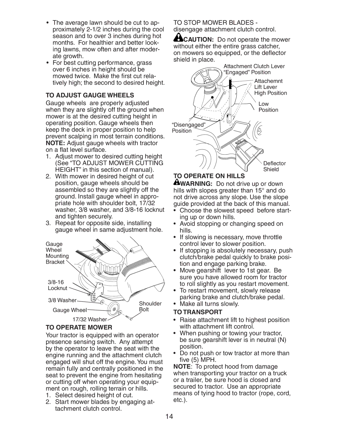 Electrolux AG17542STA manual To Operate Mower, To Operate on Hills, To Transport 