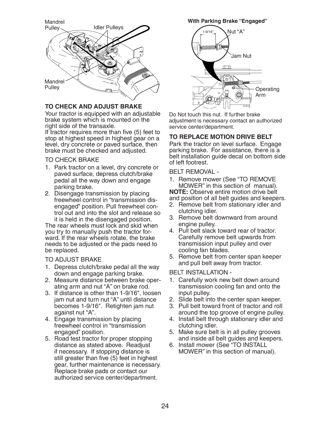 Electrolux AG22H42STA manual To Check and Adjust Brake, To Check Brake, To Adjust Brake, To Replace Motion Drive Belt 