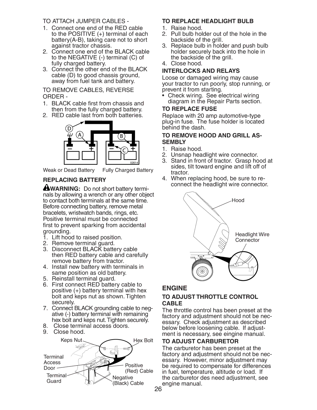 Electrolux AG22H42STA manual Replacing Battery, To Replace Headlight Bulb, Interlocks and Relays, To Replace Fuse 