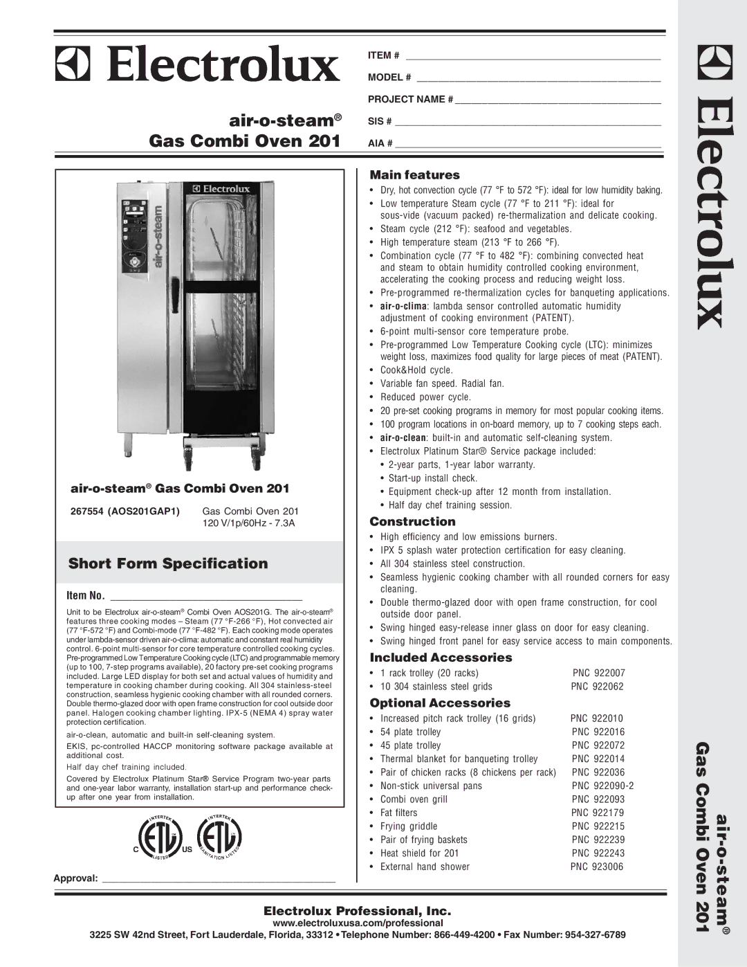 Electrolux AOS201GAP1 warranty Main features, Air-o-steamGas Combi Oven, Construction, Included Accessories 