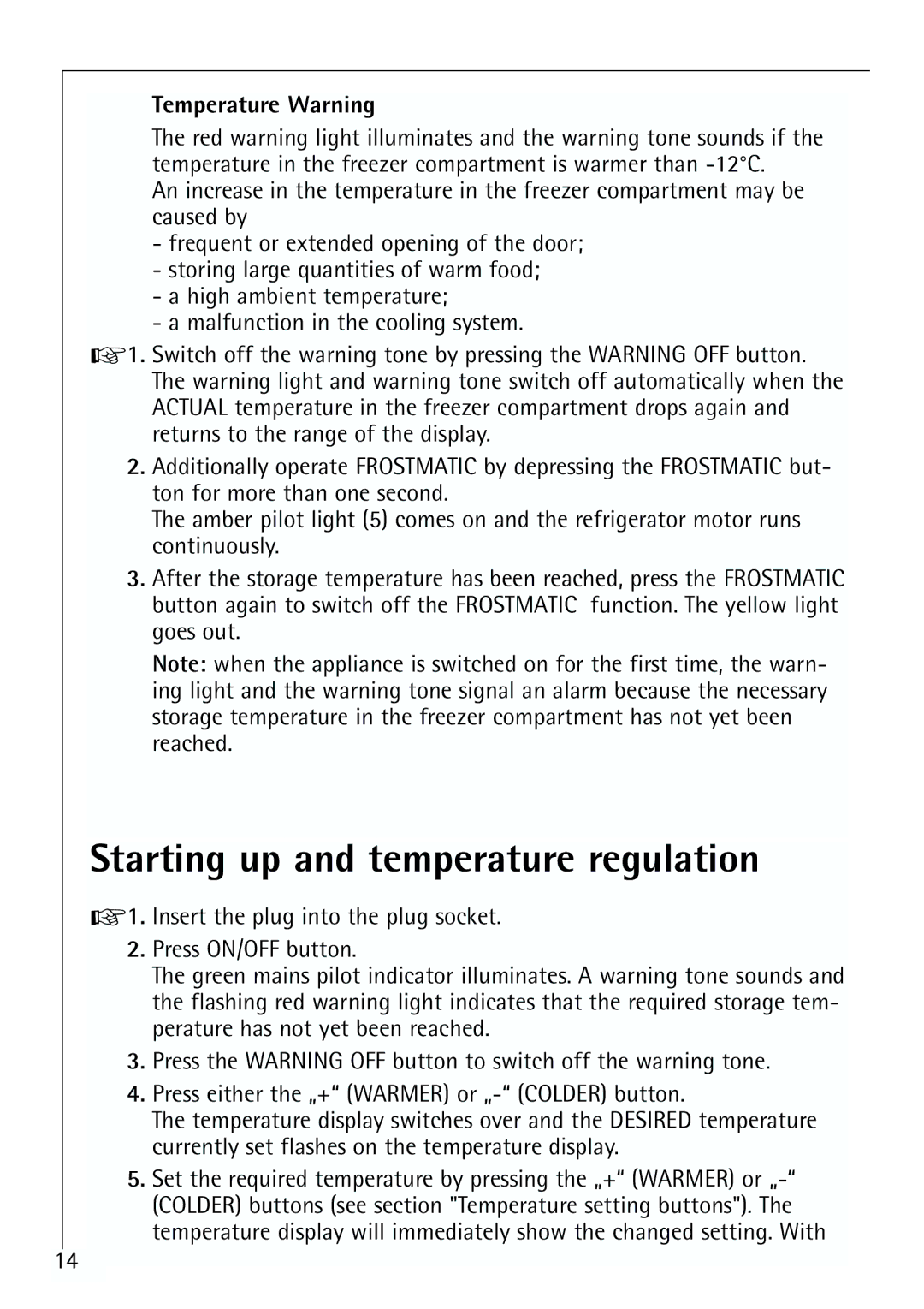 Electrolux ARCTIS 70110 manual Starting up and temperature regulation, Temperature Warning 