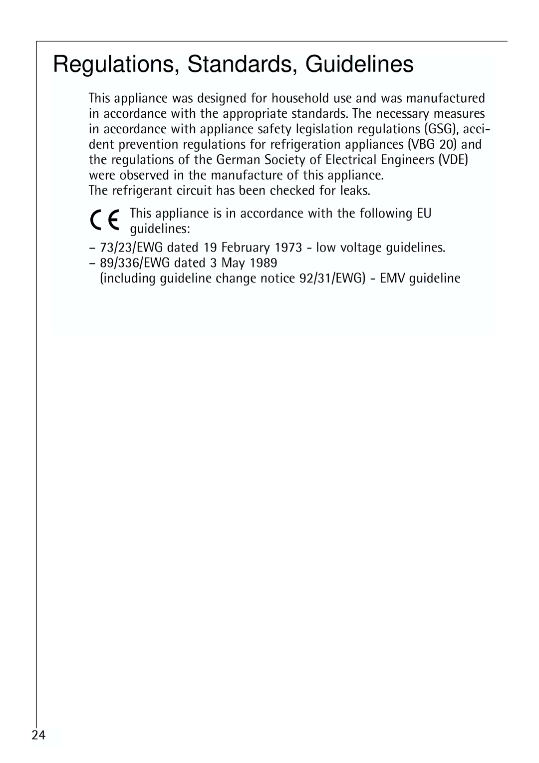 Electrolux ARCTIS 70110 manual Regulations, Standards, Guidelines 