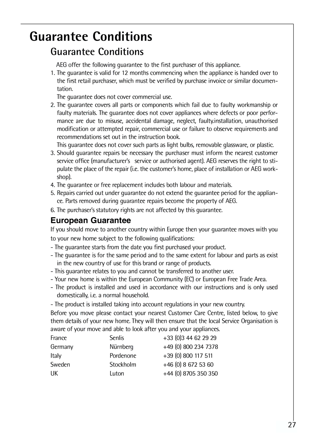 Electrolux ARCTIS 70110 manual Guarantee Conditions 