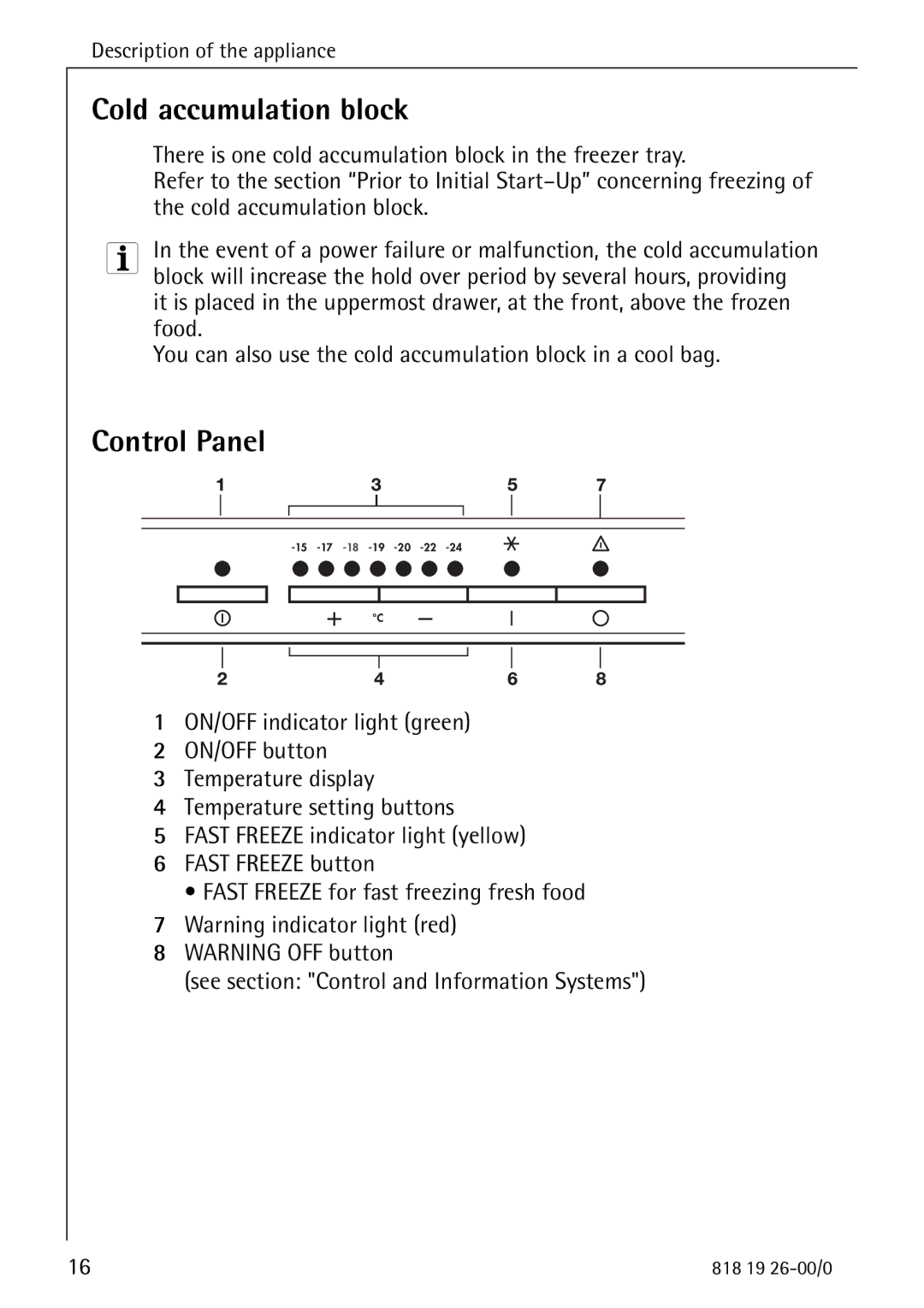 Electrolux ARCTIS operating instructions Cold accumulation block, Control Panel 