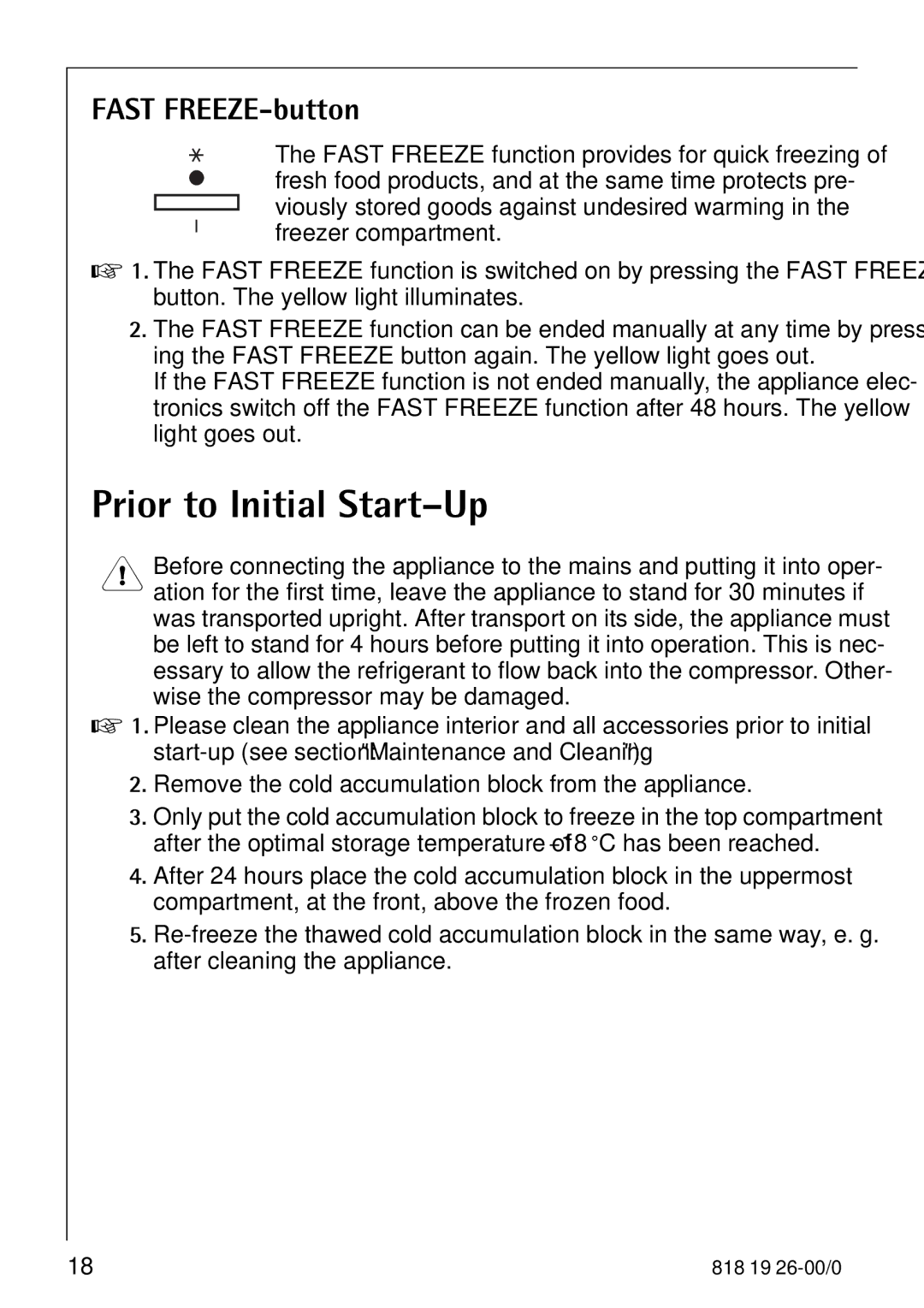 Electrolux ARCTIS operating instructions Prior to Initial Start-Up, Fast FREEZE-button 