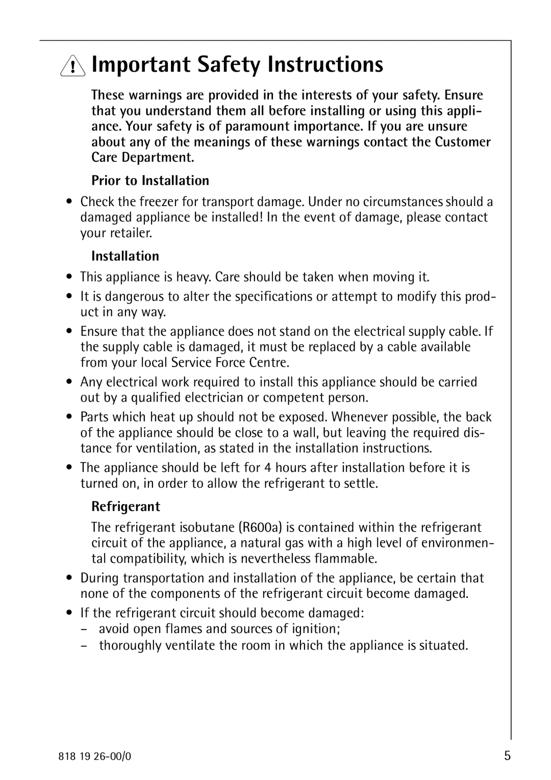 Electrolux ARCTIS operating instructions Important Safety Instructions, Prior to Installation, Refrigerant 