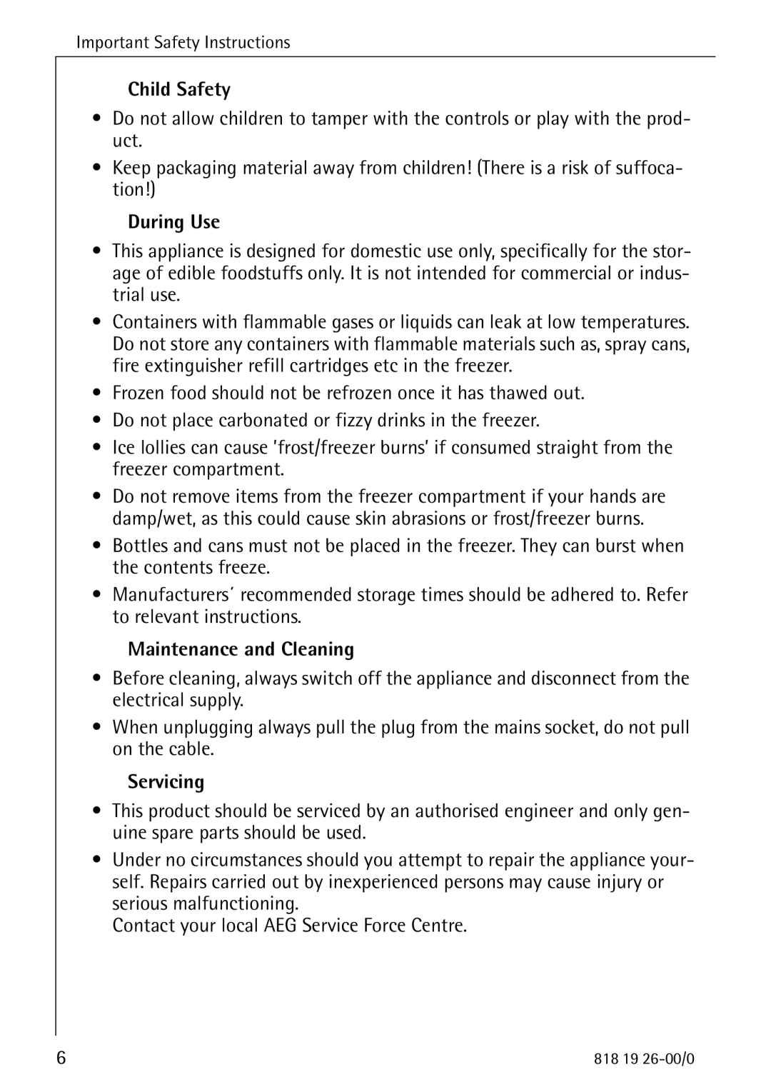 Electrolux ARCTIS operating instructions Child Safety, During Use, Maintenance and Cleaning, Servicing 