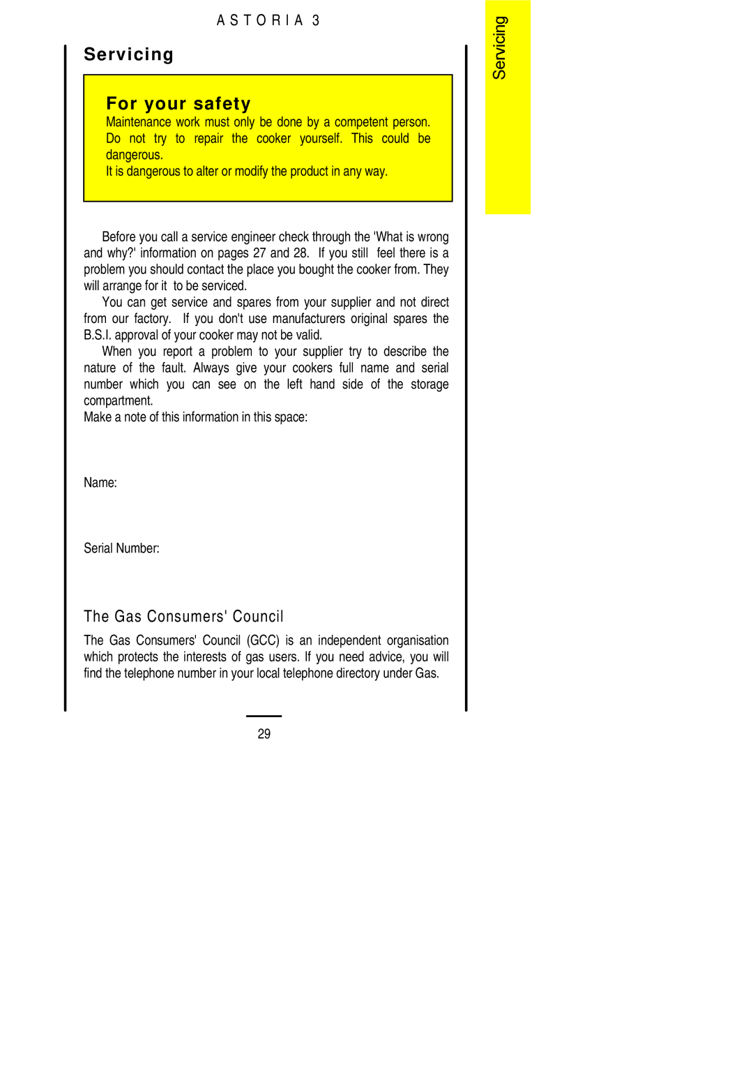 Electrolux ASTORIA3 installation instructions Servicing For your safety, Gas Consumers Council 