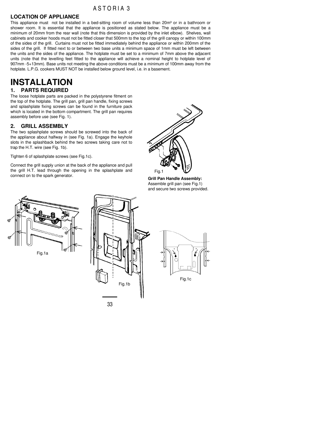 Electrolux ASTORIA3 installation instructions Location of Appliance, Parts Required, Grill Assembly 