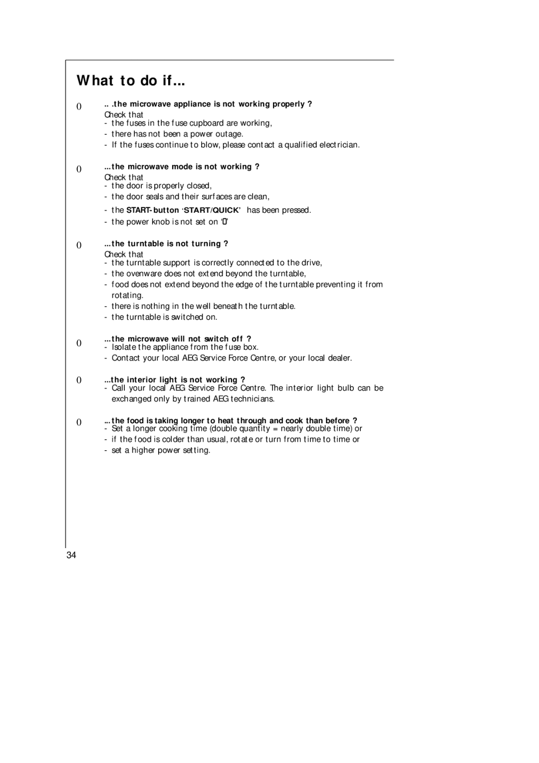 Electrolux AT 143 U, AT 143 E operating instructions What to do if, Microwave appliance is not working properly ? Check that 