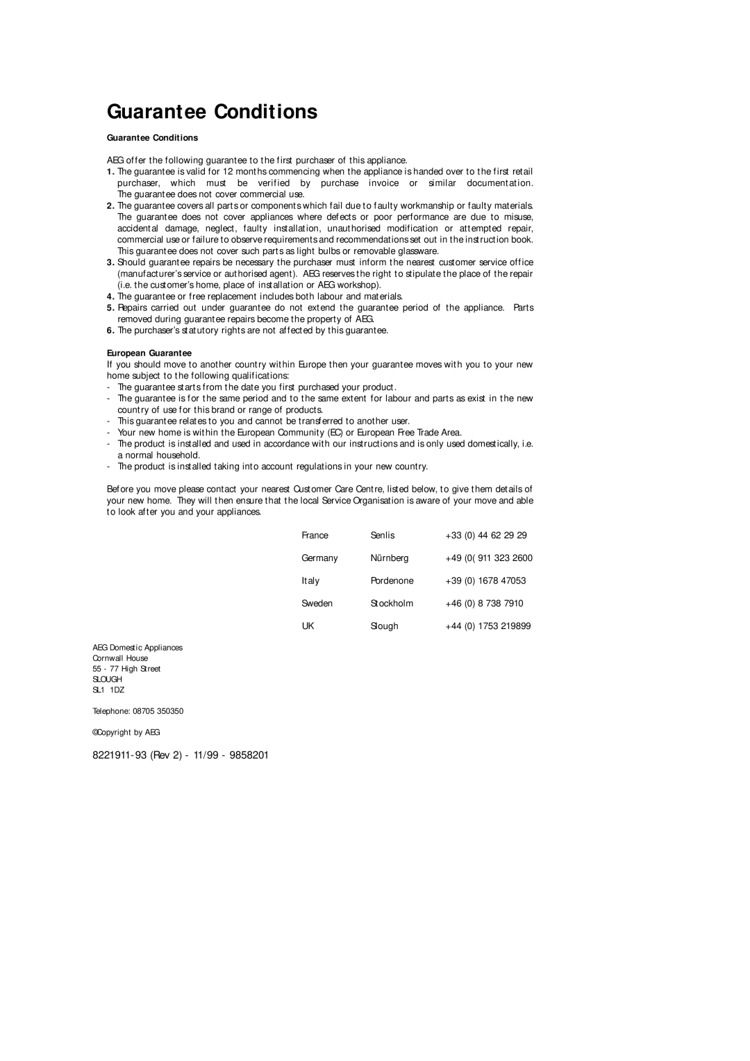 Electrolux AT 143 U, AT 143 E operating instructions Guarantee Conditions 