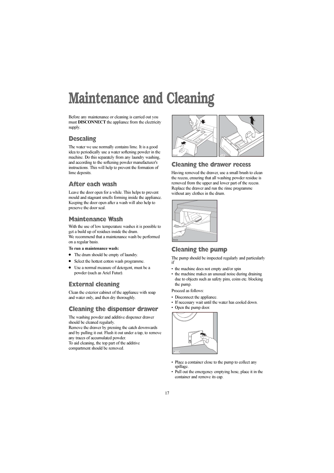 Electrolux AW 1260 S, AW 1260 W, AW 1460 W installation instructions Maintenance and Cleaning 