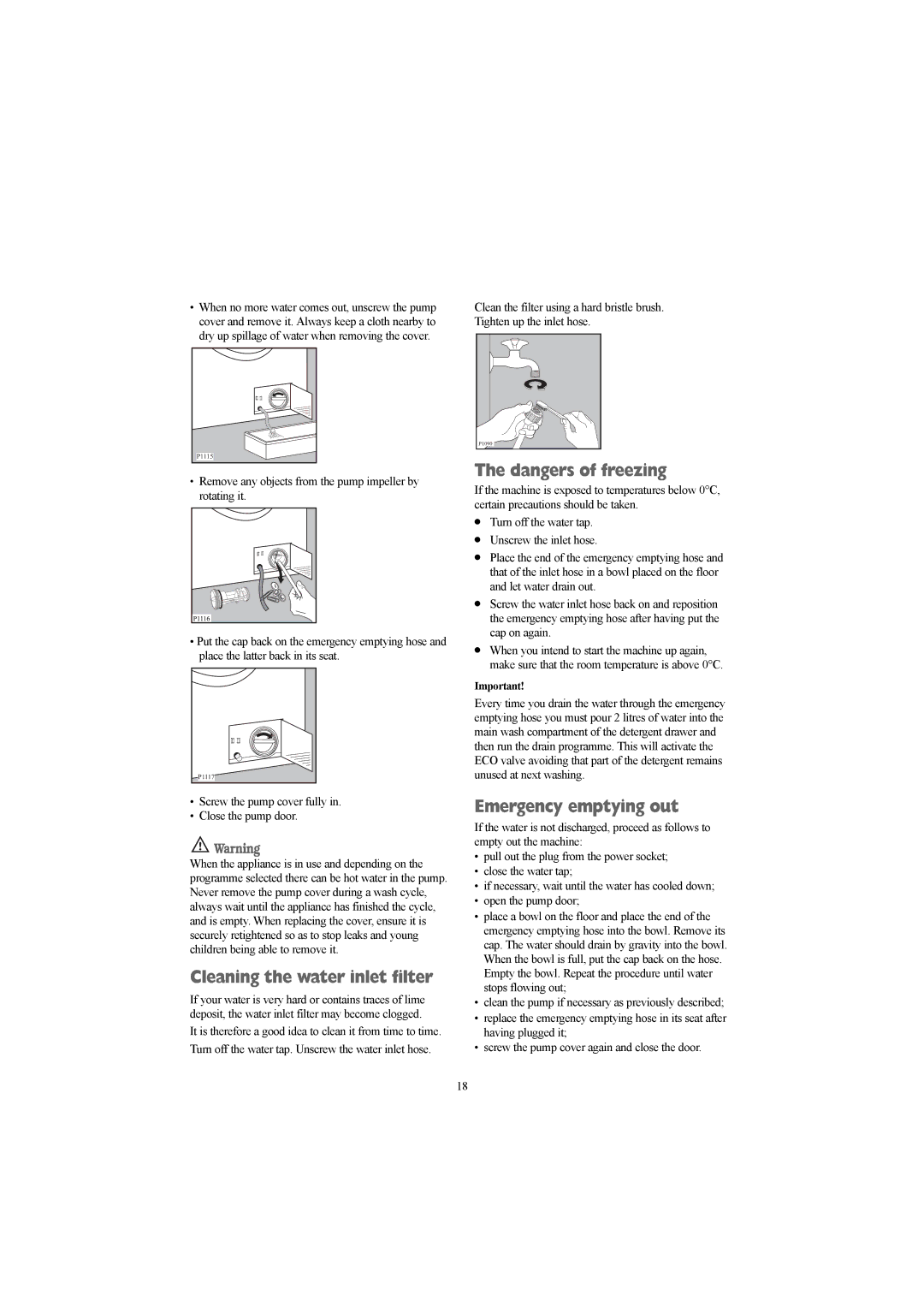 Electrolux AW 1260 W, AW 1460 W, AW 1260 S installation instructions Cleaning the water inlet filter, Emergency emptying out 