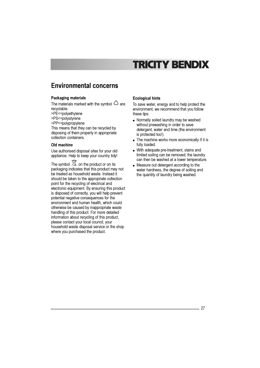 Electrolux AW 1202 W, AW 1402 W user manual Environmental concerns, Packaging materials, Old machine, Ecological hints 