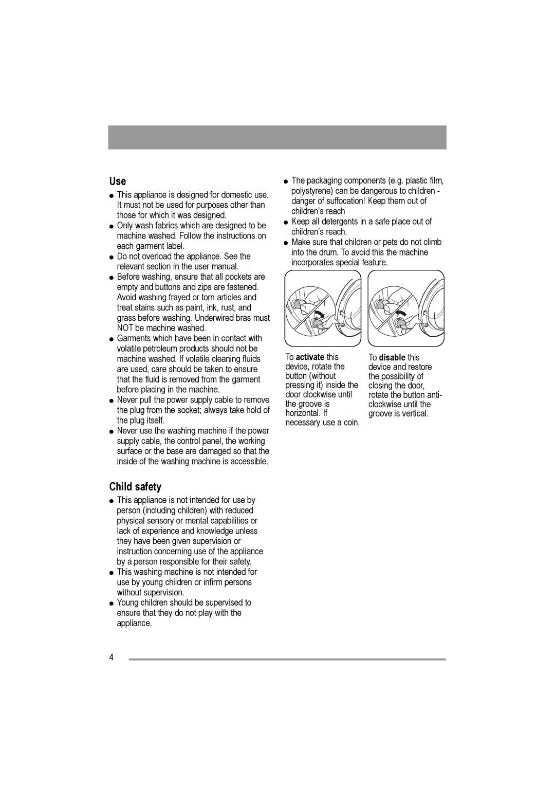 Electrolux AW 1402 W, AW 1202 W user manual Use, Child safety 