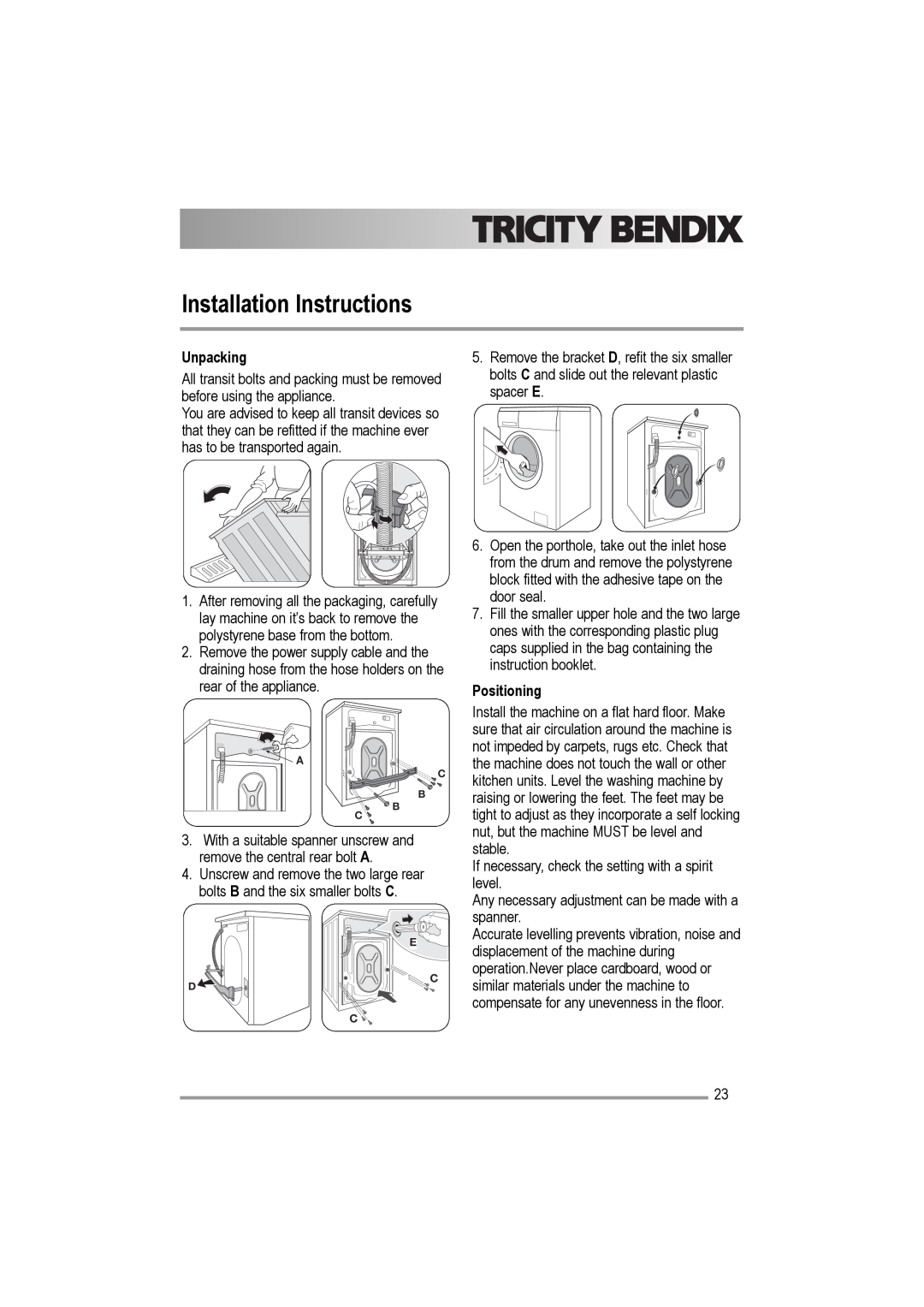 Electrolux AW 1202 W, AW 1402 W user manual Installation Instructions, Unpacking, Positioning 