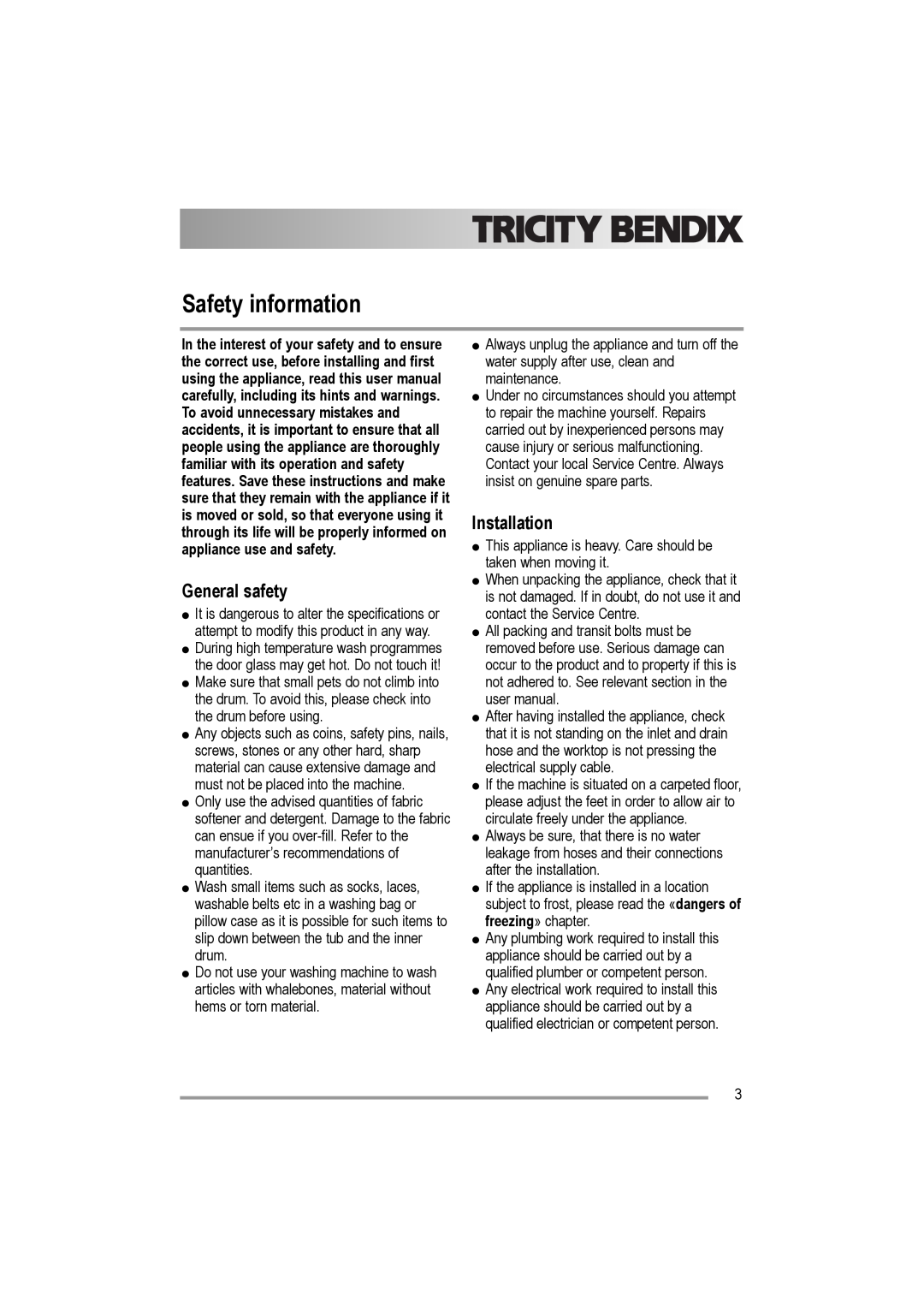 Electrolux AW 1202 W, AW 1402 W user manual Safety information, General safety, Installation 