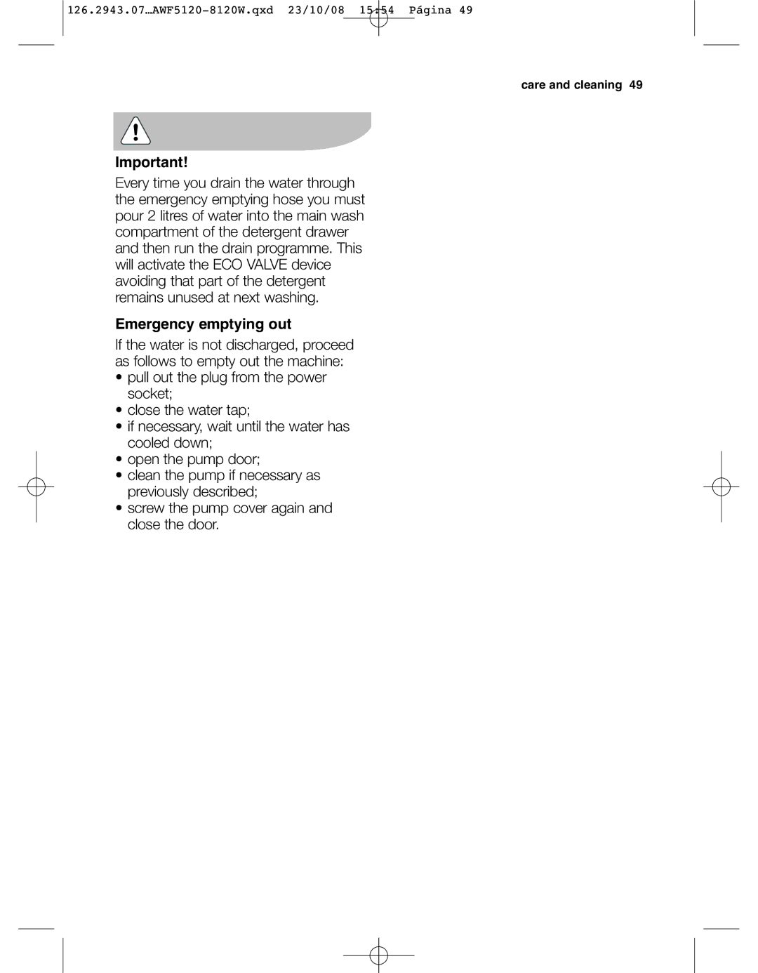 Electrolux AWF 8120 W, AWF5120 W user manual Emergency emptying out 