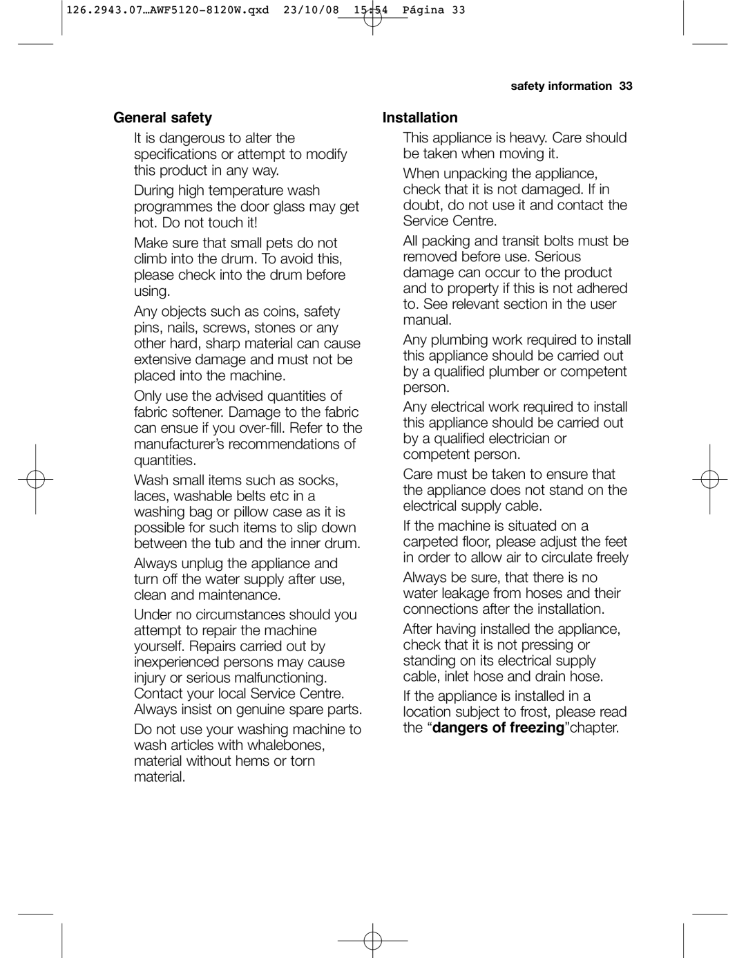 Electrolux AWF 8120 W, AWF5120 W user manual General safety, Installation 