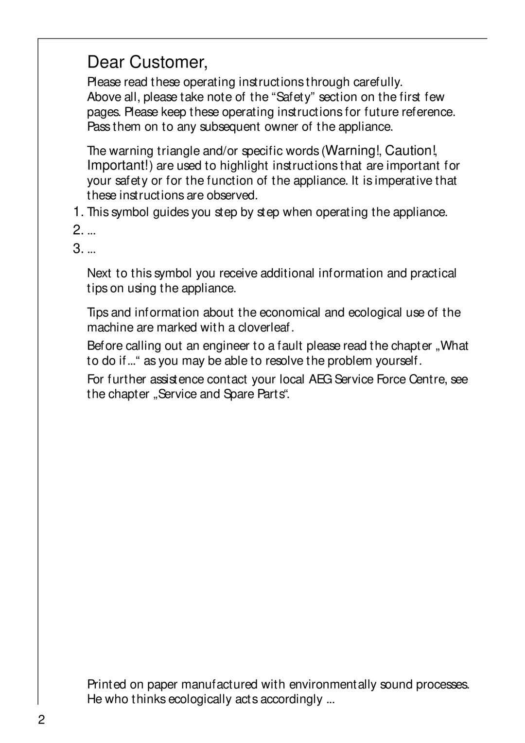 Electrolux B 2190 manual Dear Customer, Please read these operating instructions through carefully 