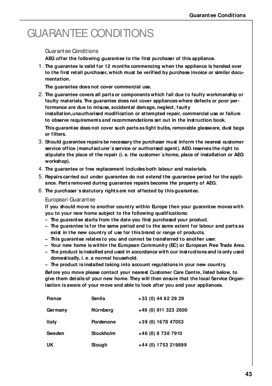 Electrolux B 2190 manual Guarantee Conditions, European Guarantee 