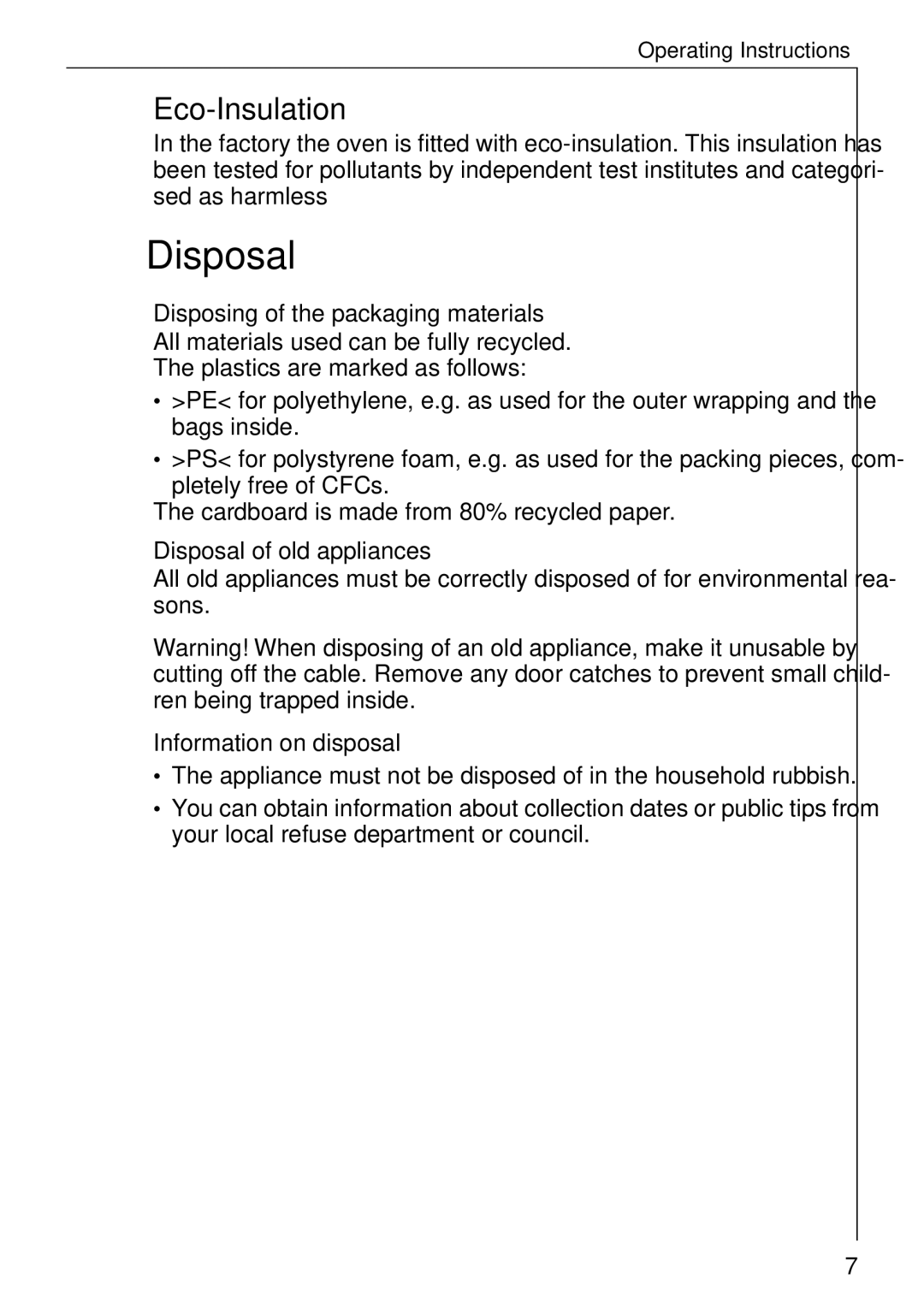 Electrolux B 4100 manual Eco-Insulation, Disposing of the packaging materials, Disposal of old appliances 