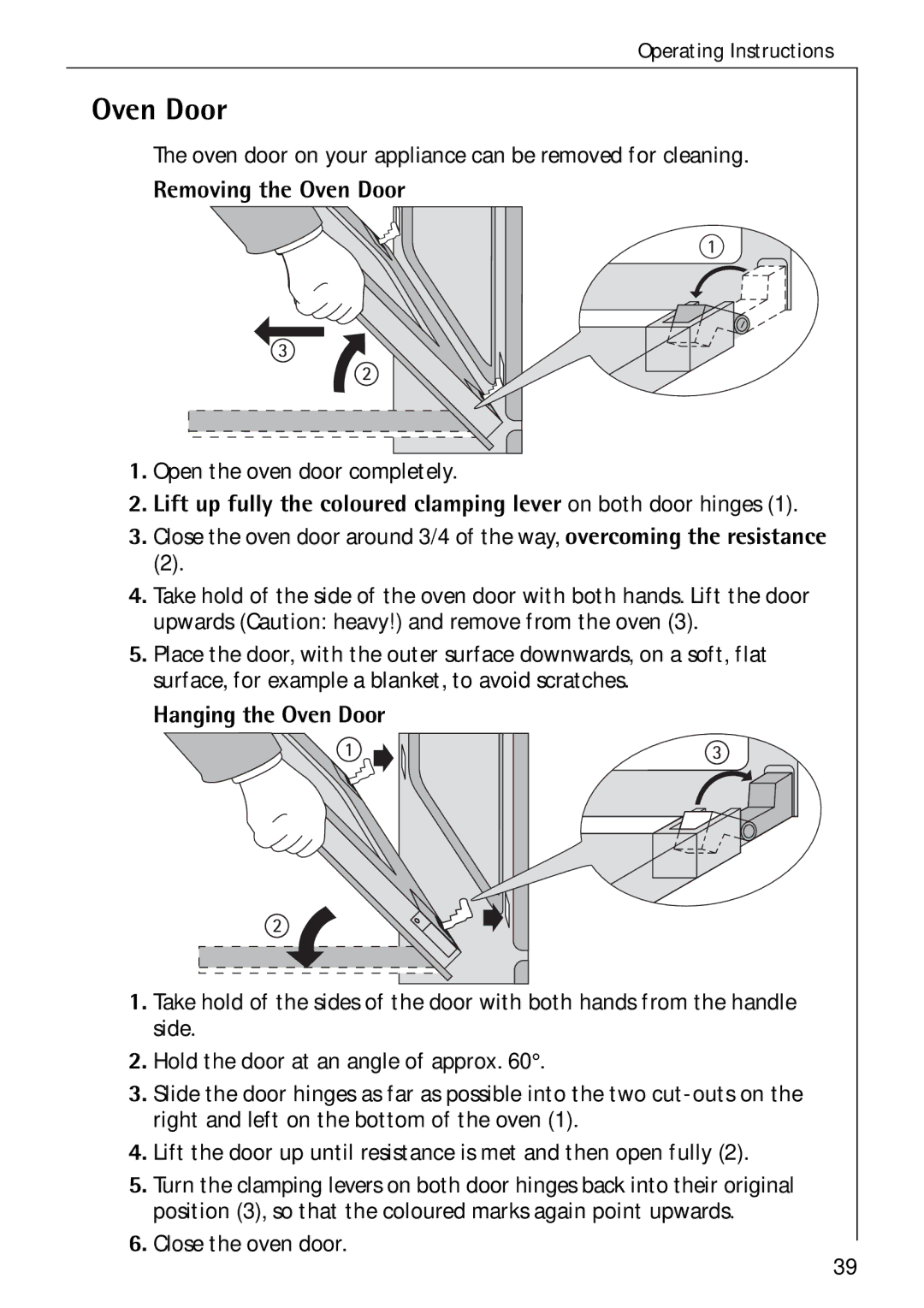 Electrolux B 4140 manual Removing the Oven Door, Hanging the Oven Door 