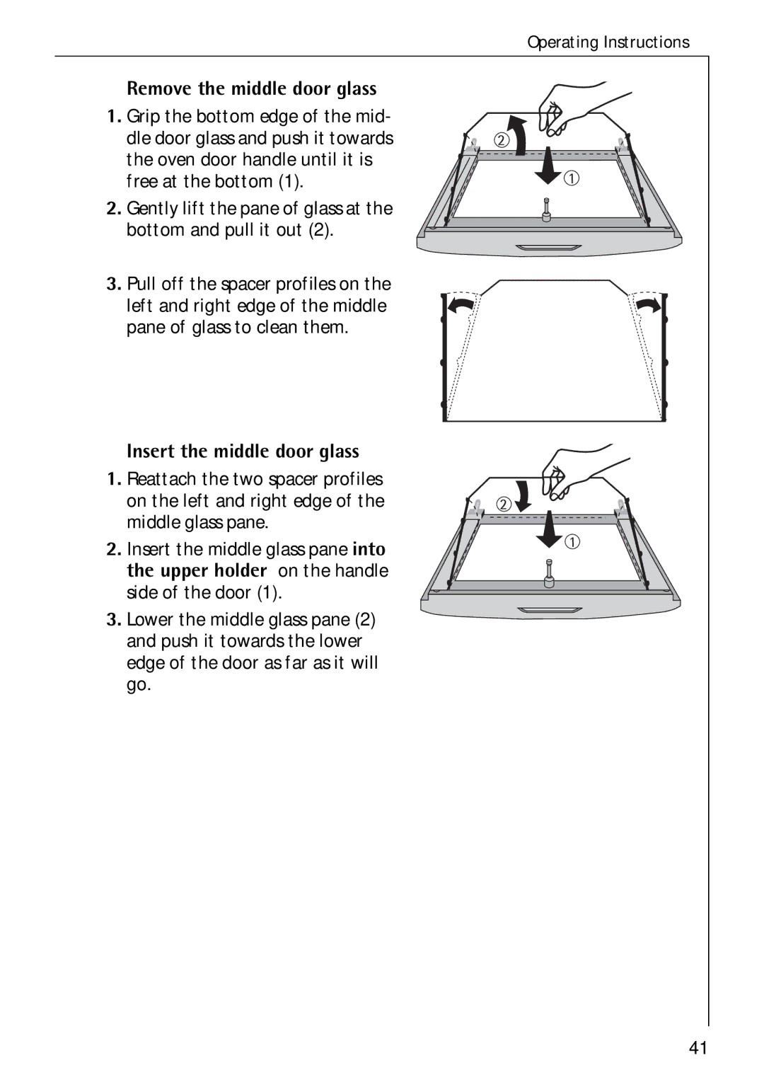 Electrolux B 4140 manual Remove the middle door glass, Insert the middle door glass 