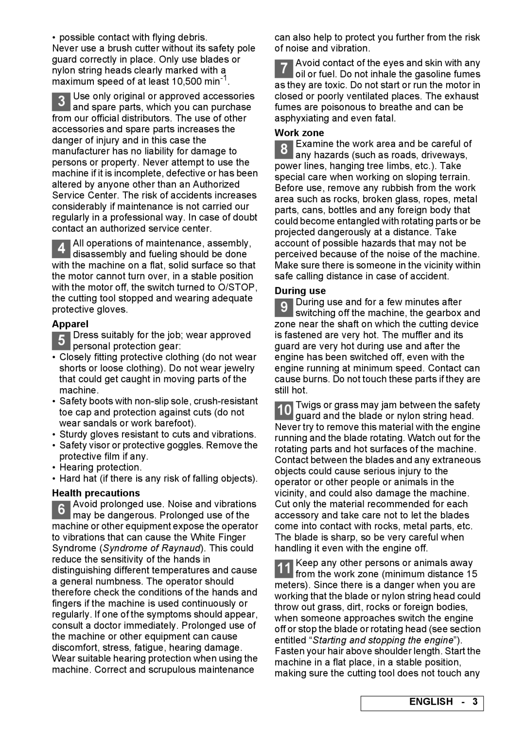 Electrolux B 422X BP, B 522X BP, B 462X BP manual Apparel, Health precautions, Work zone, During use 