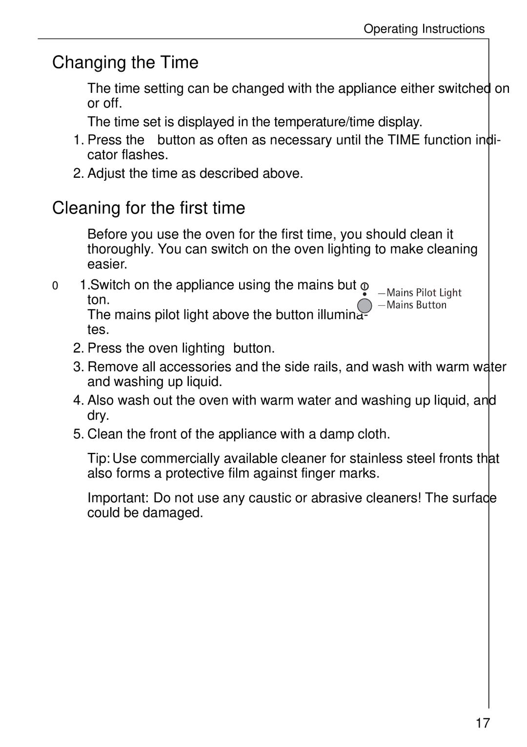 Electrolux B 81005 manual Changing the Time, Cleaning for the first time 