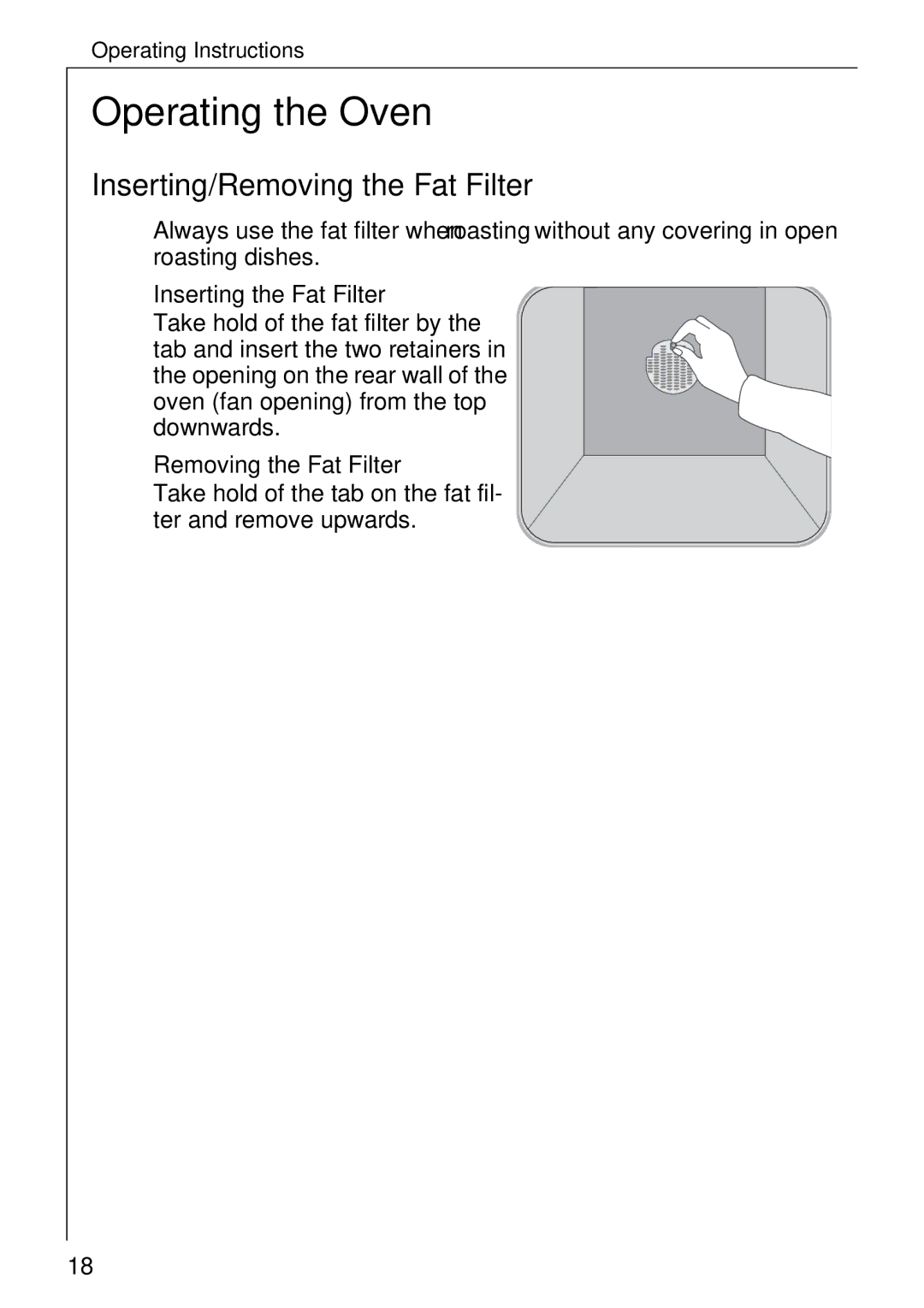 Electrolux B 81005 manual Operating the Oven, Inserting/Removing the Fat Filter, Inserting the Fat Filter 