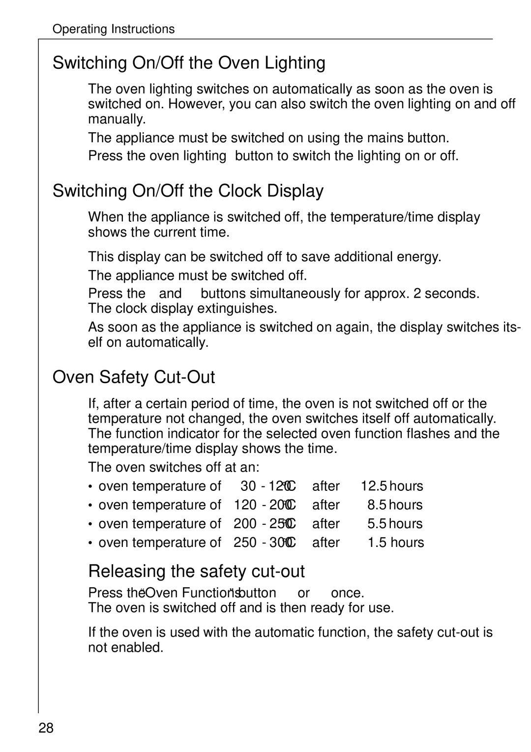 Electrolux B 81005 manual Switching On/Off the Oven Lighting, Switching On/Off the Clock Display, Oven Safety Cut-Out 