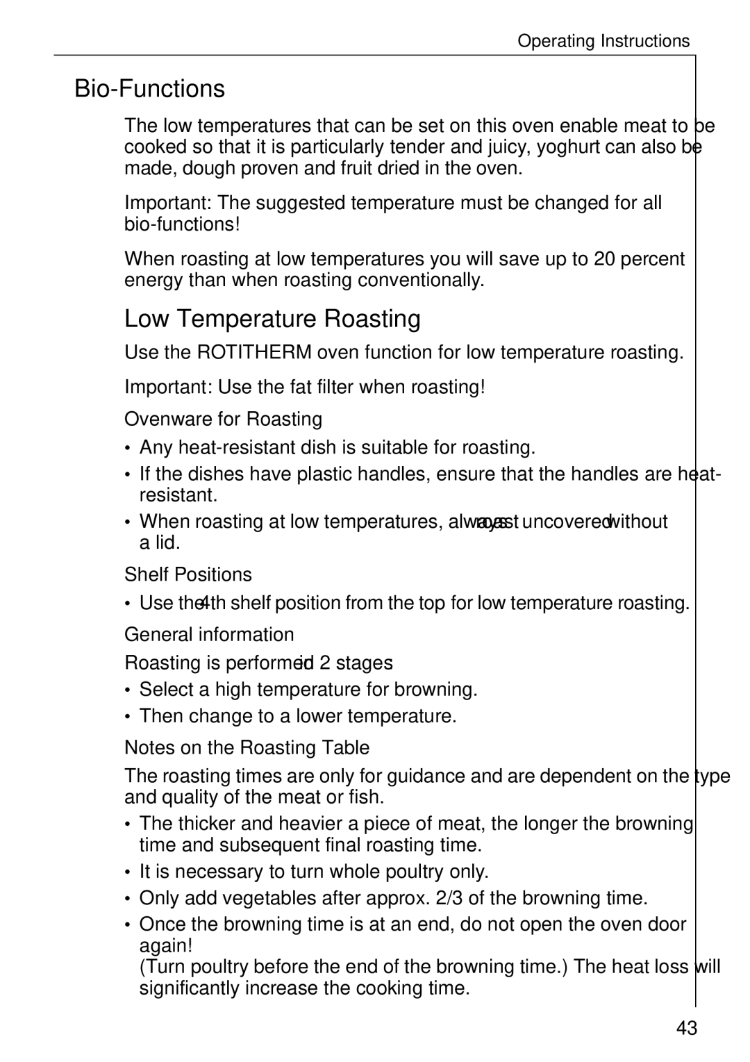 Electrolux B 81005 manual Bio-Functions, Low Temperature Roasting, Ovenware for Roasting 