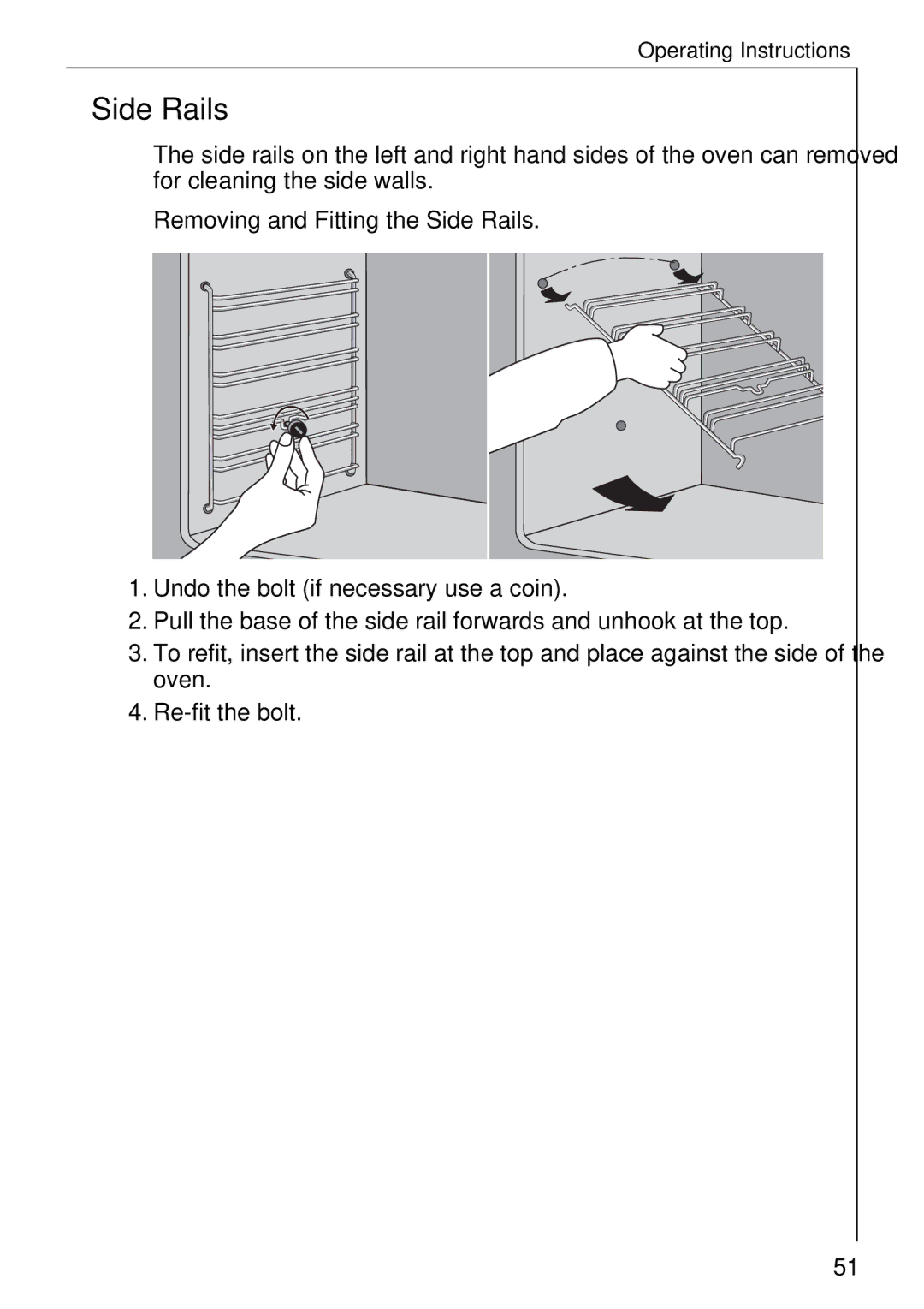 Electrolux B 81005 manual Removing and Fitting the Side Rails 