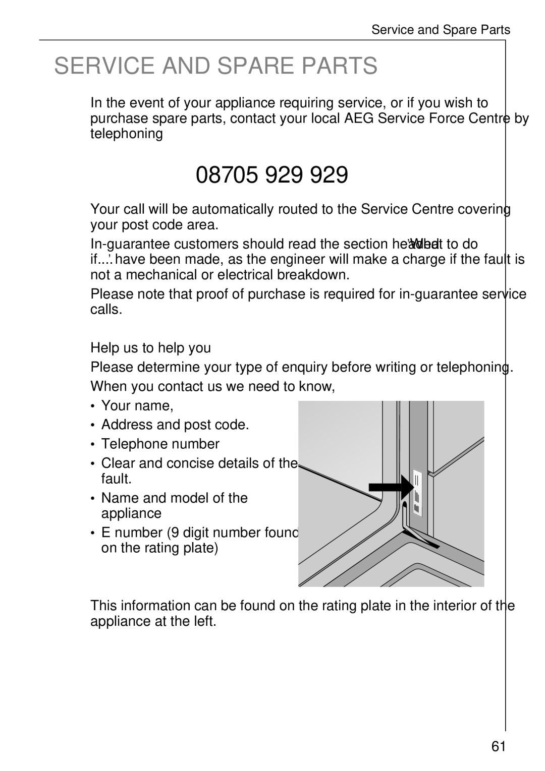 Electrolux B 81005 manual 08705 929, Help us to help you 