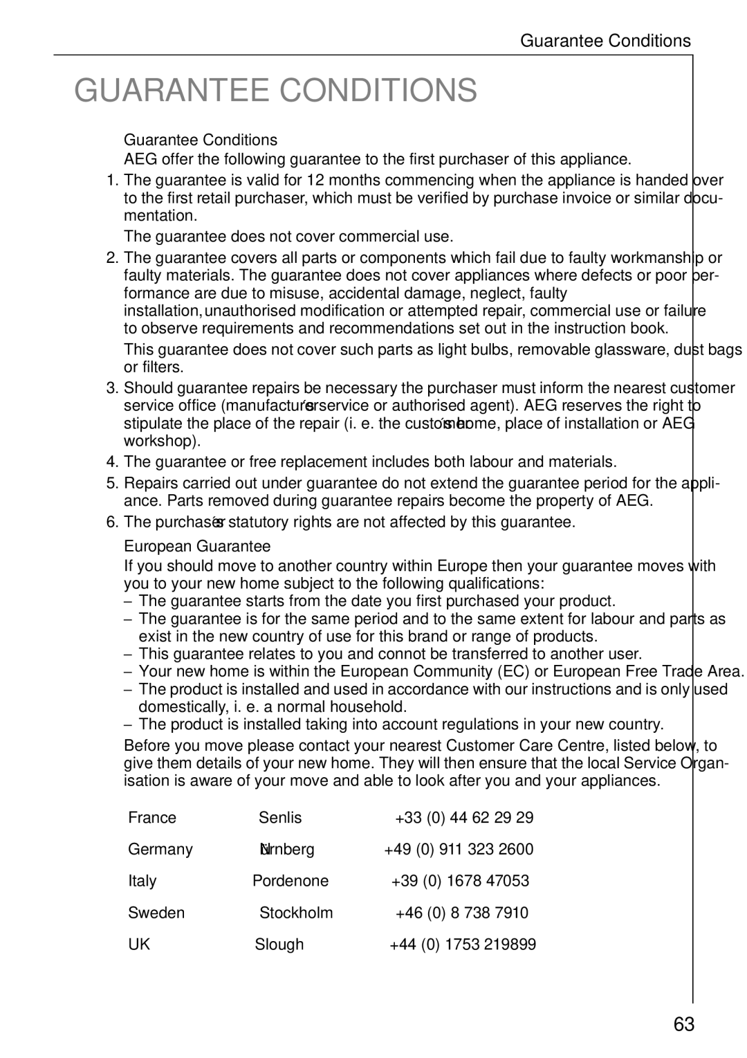 Electrolux B 81005 manual Guarantee Conditions, European Guarantee 