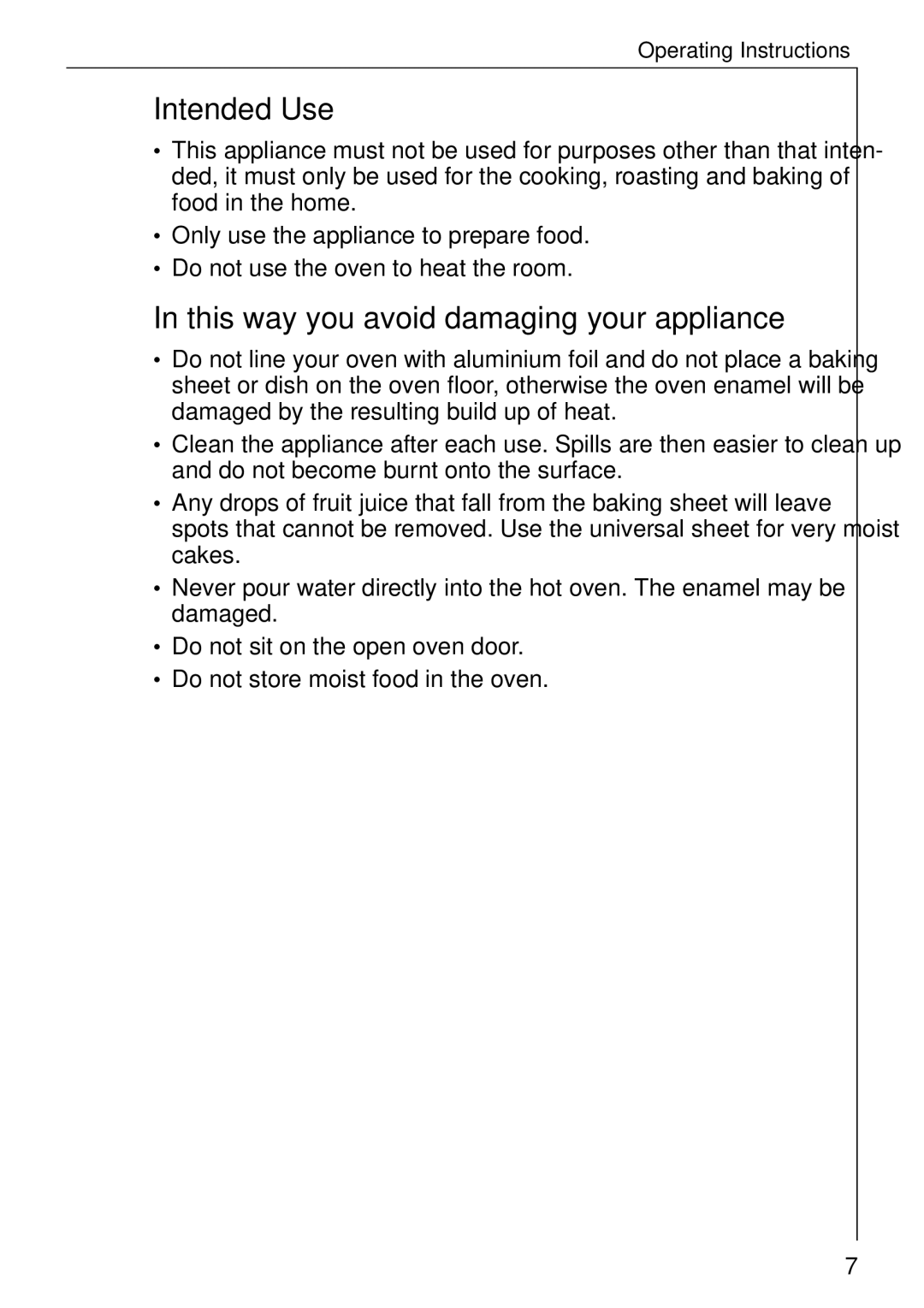 Electrolux B 81005 manual Intended Use, This way you avoid damaging your appliance 