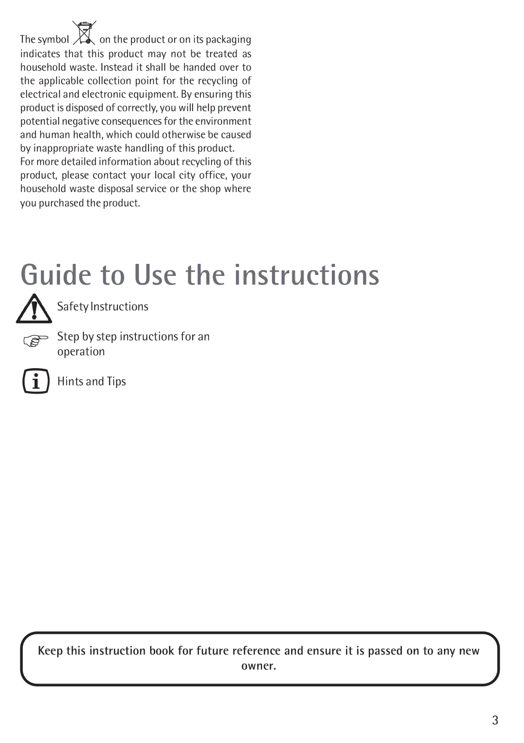 Electrolux B 89092-4 manual Guide to Use the instructions, Owner 