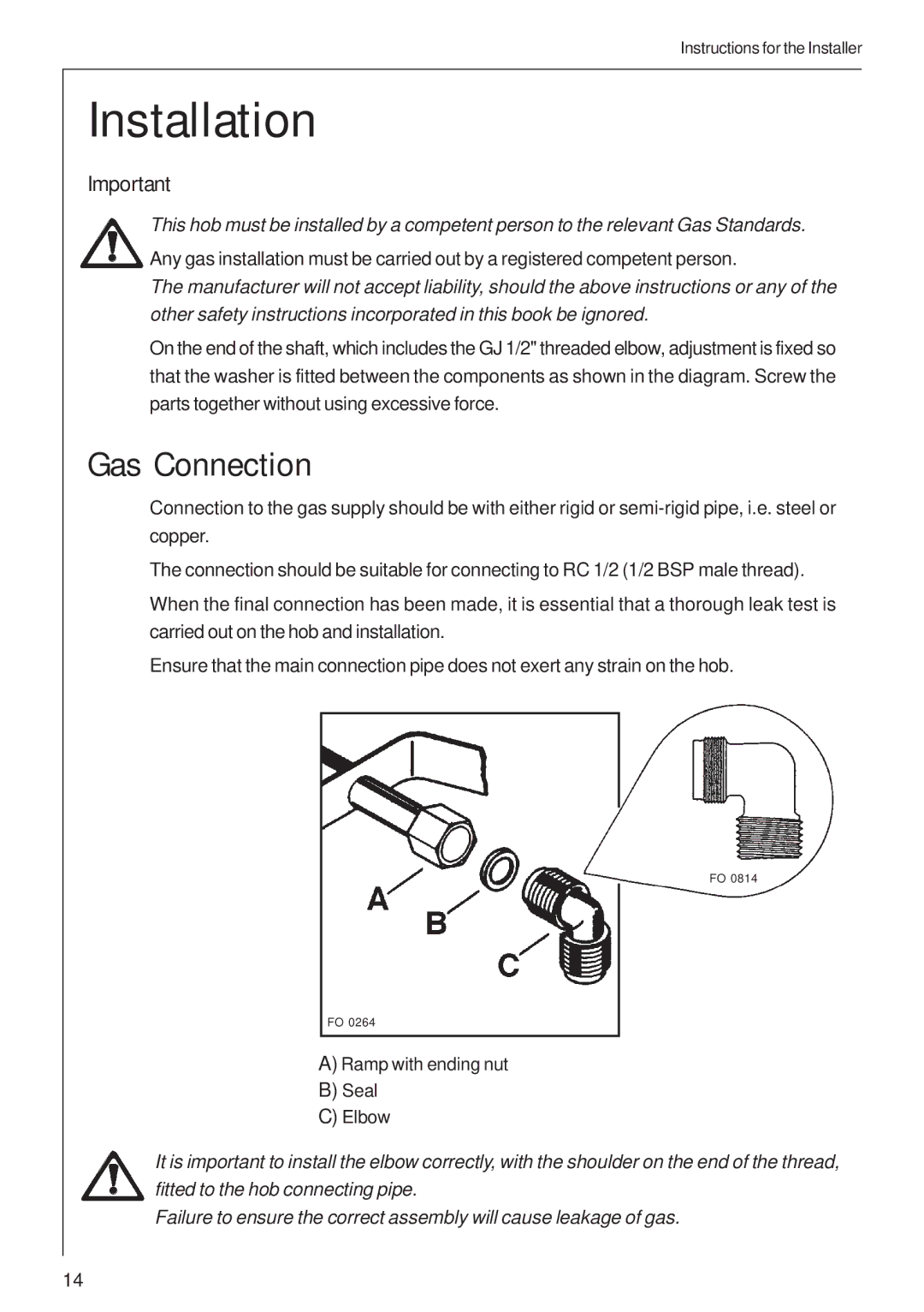 Electrolux B 99852G user manual Installation, Gas Connection 