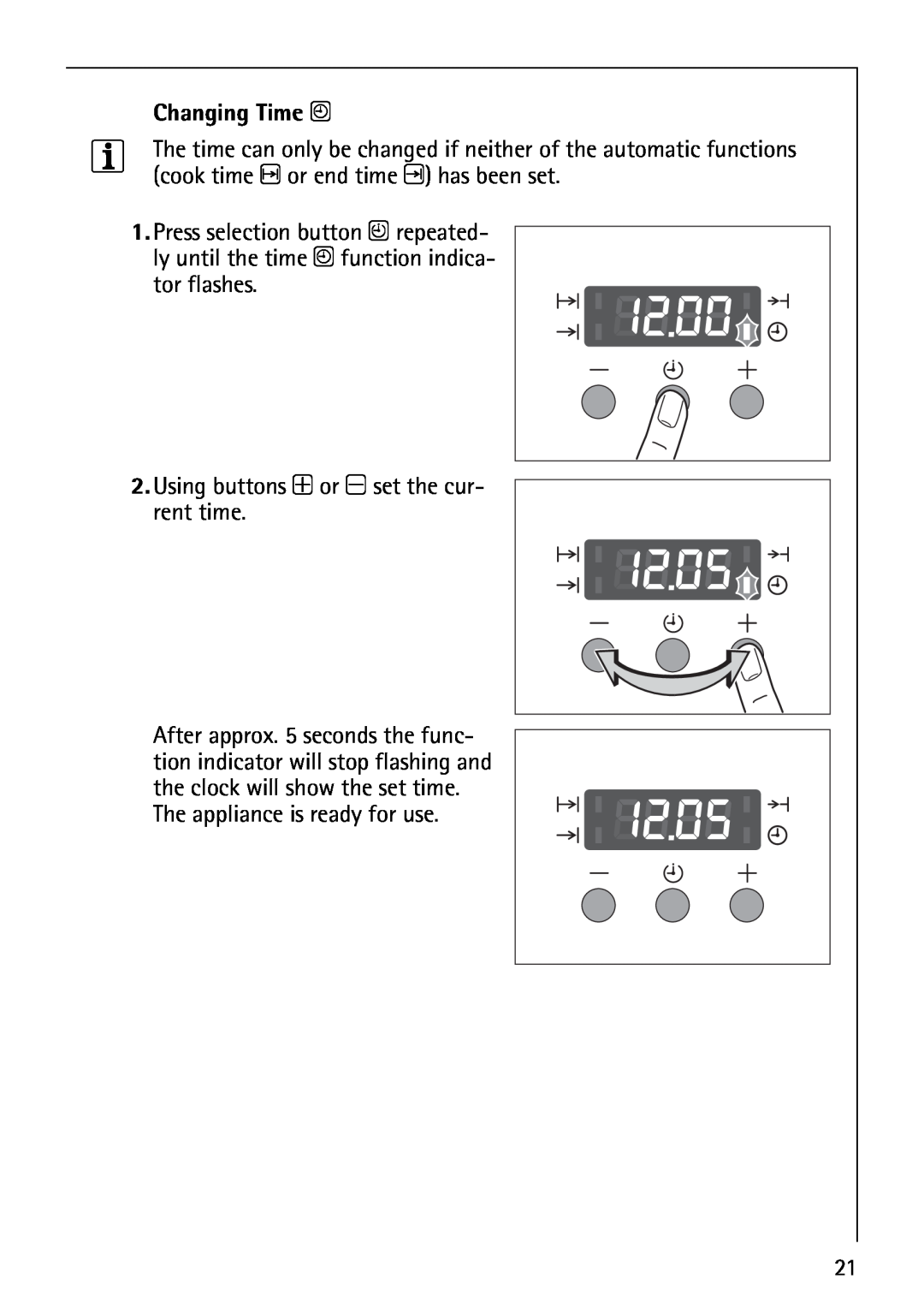 Electrolux B1100-3 manual Changing Time W, tor flashes 2. Using buttons + or - set the cur- rent time 