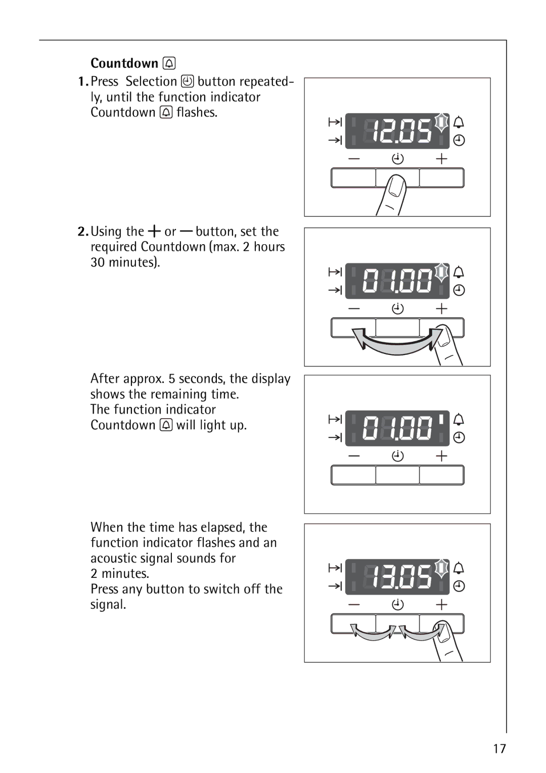 Electrolux B1180-4 manual Minutes Press any button to switch off the signal, Function indicator Countdown will light up 