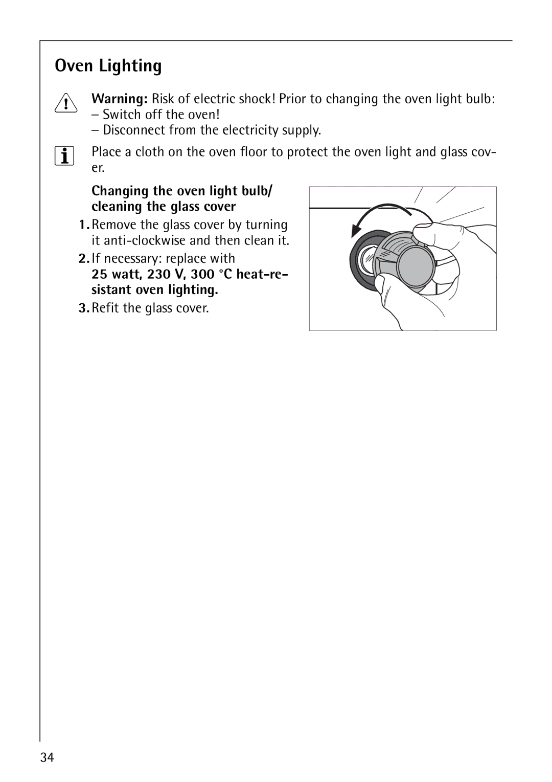 Electrolux B1180-4 manual Oven Lighting, If necessary replace with, Refit the glass cover 