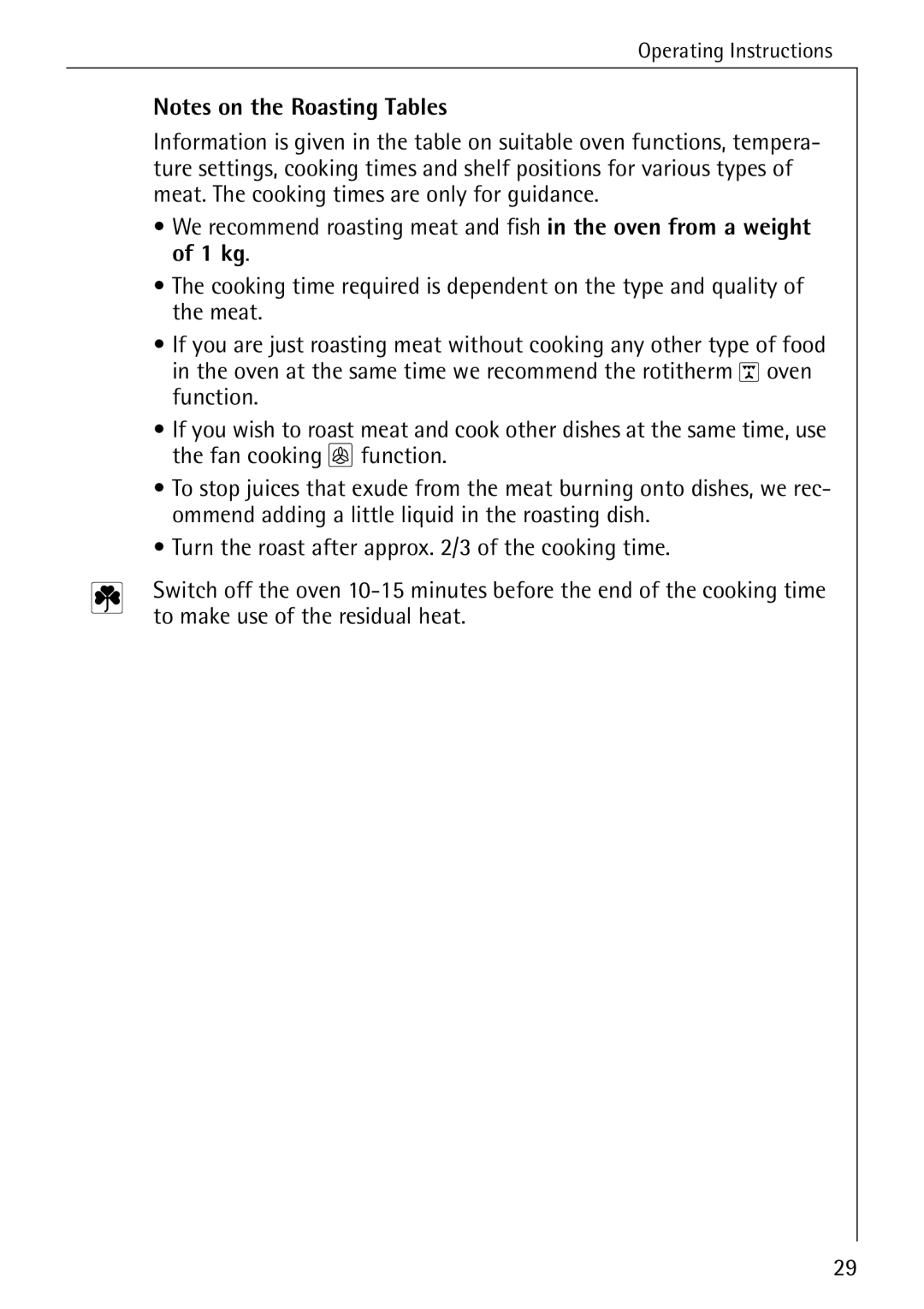 Electrolux B2100-1 manual To make use of the residual heat 